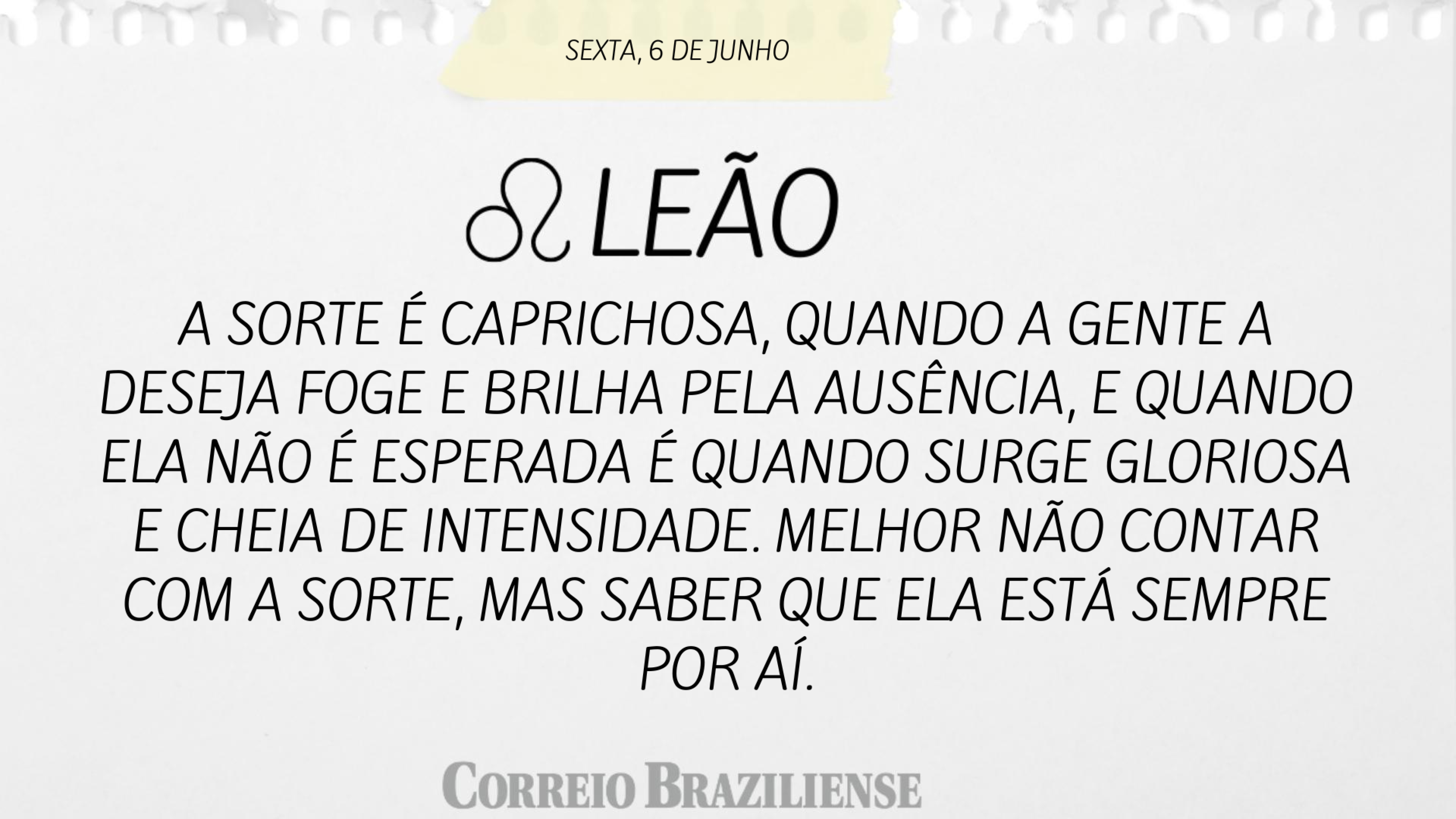 LE&Atilde;O | 6 DE JUNHO