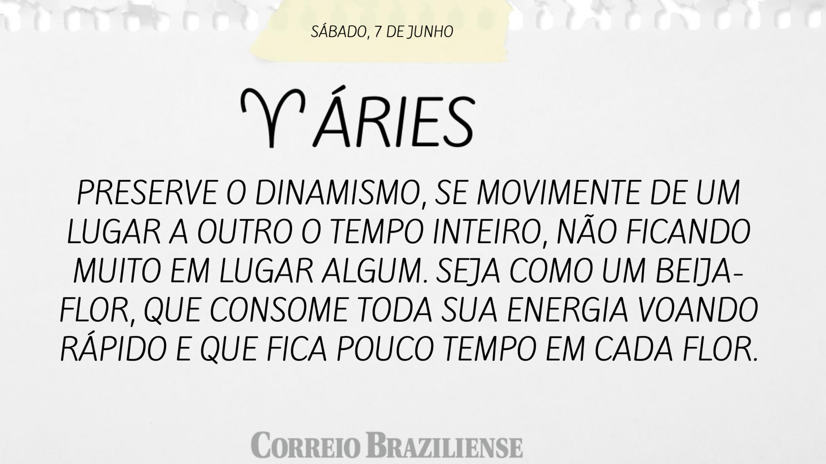 ÁRIES | 7 DE JUNHO