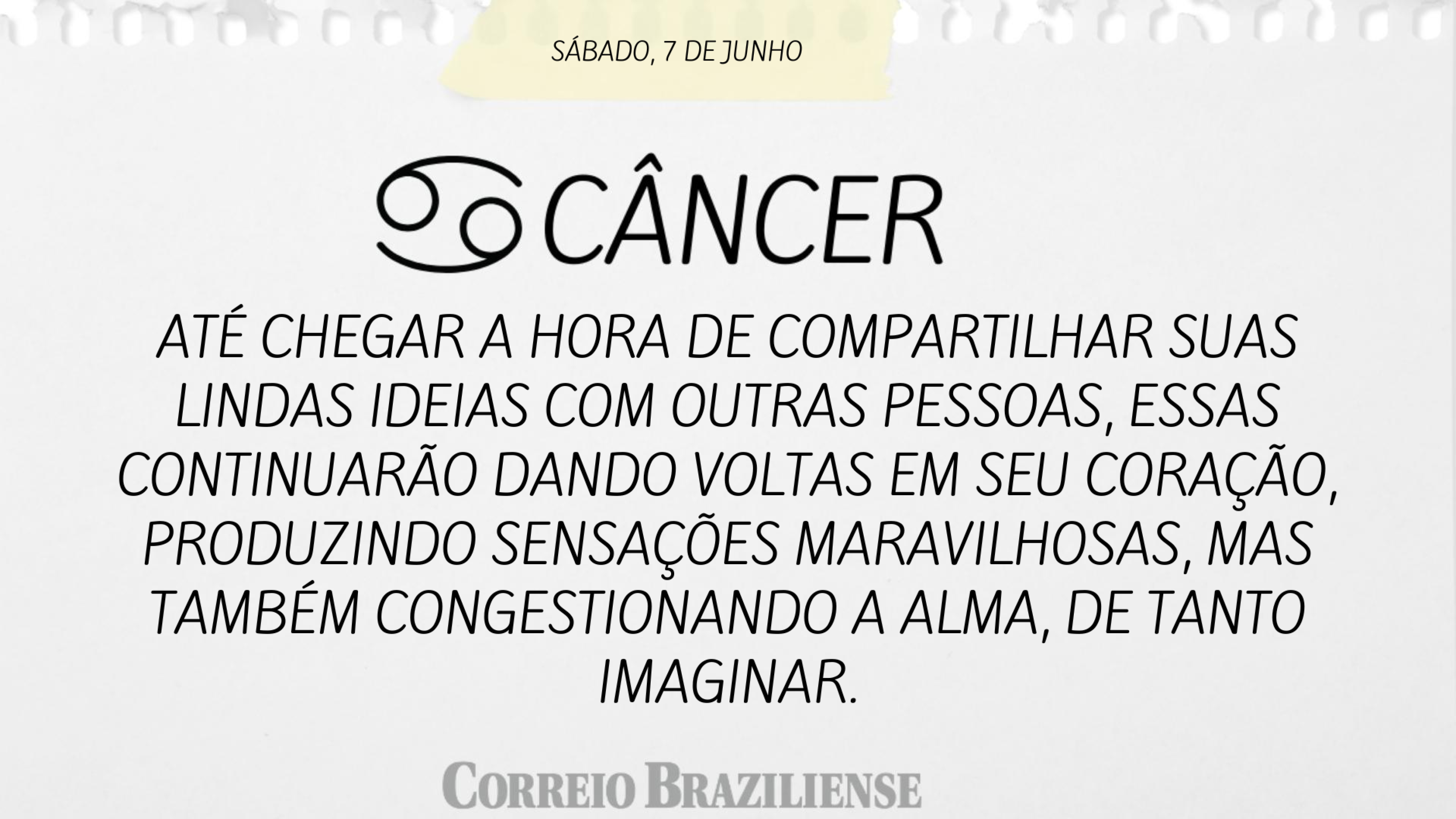CÂNCER | 7 DE JUNHO