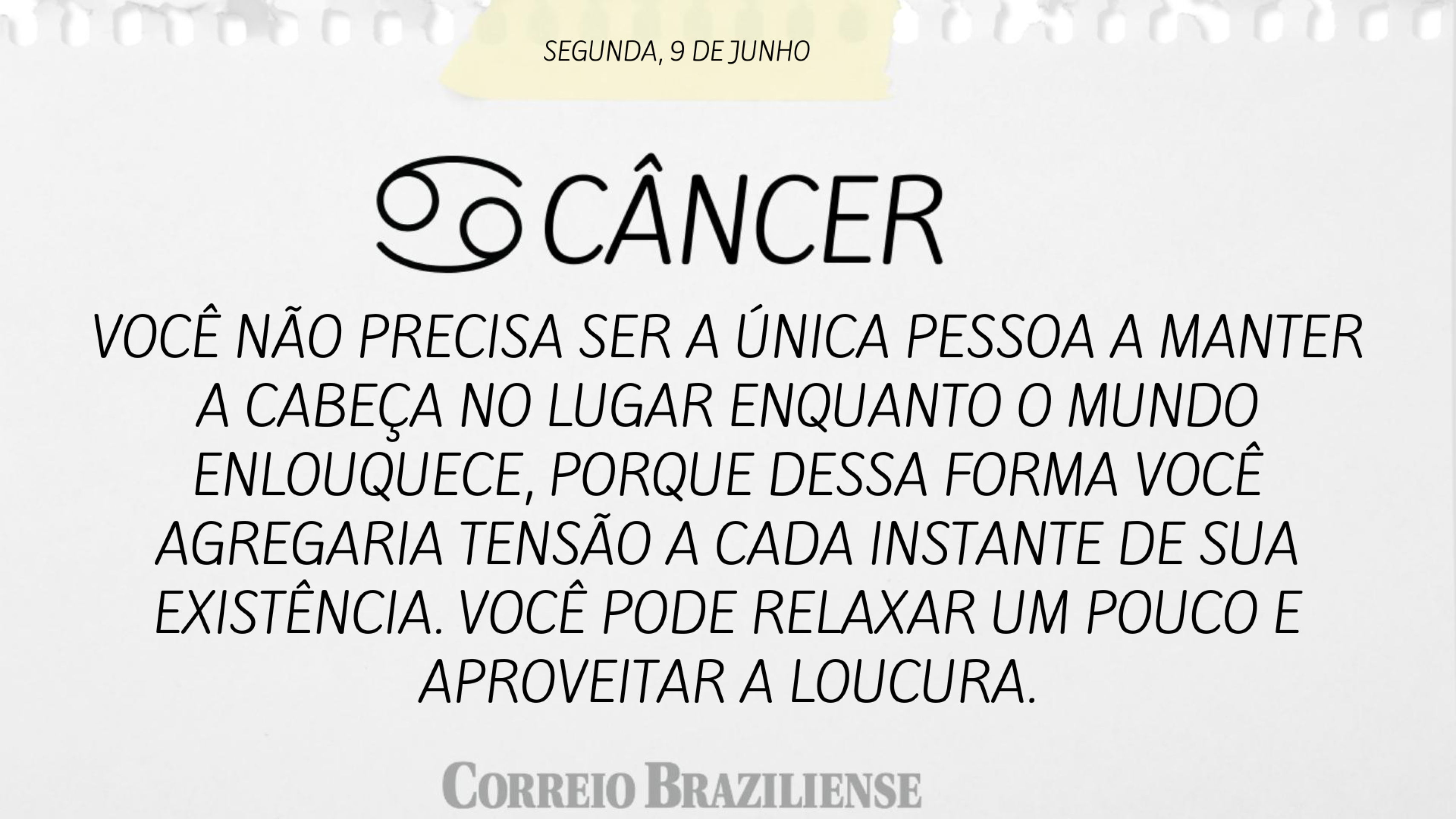 CÂNCER | 9 DE JUNHO