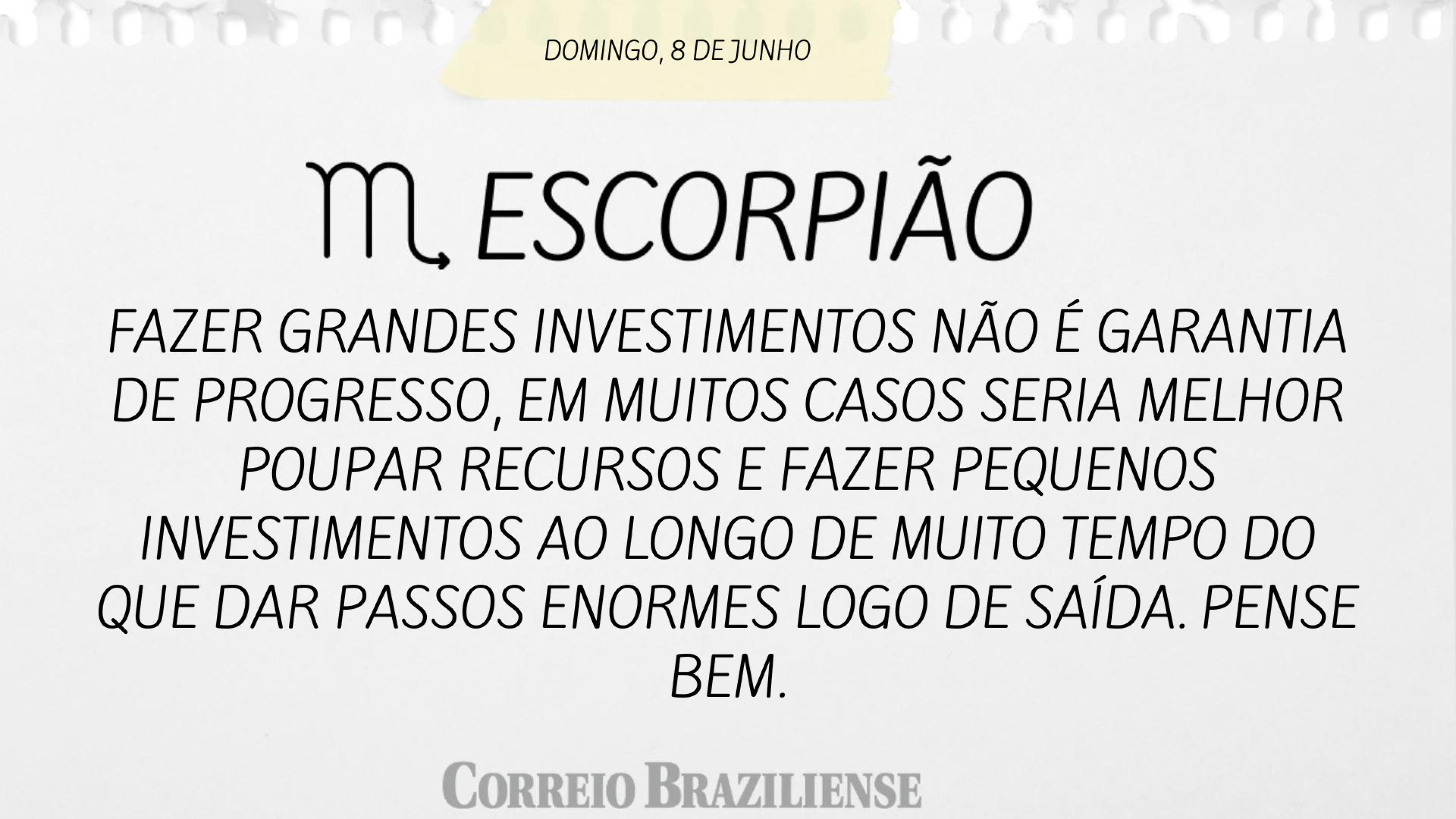 ESCORPIÃO | 8 DE JUNHO