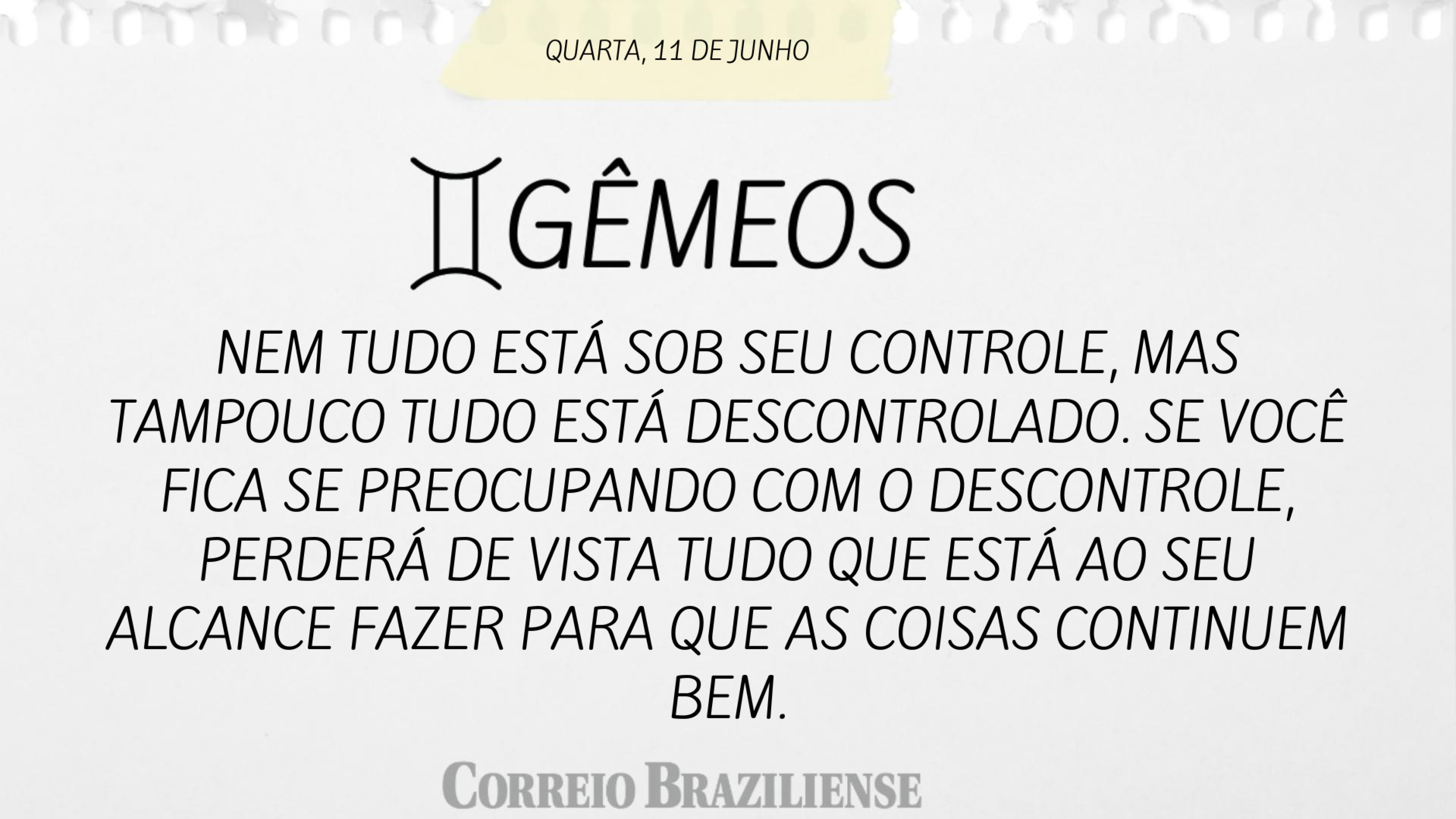 GÊMEOS | 11 DE JUNHO 