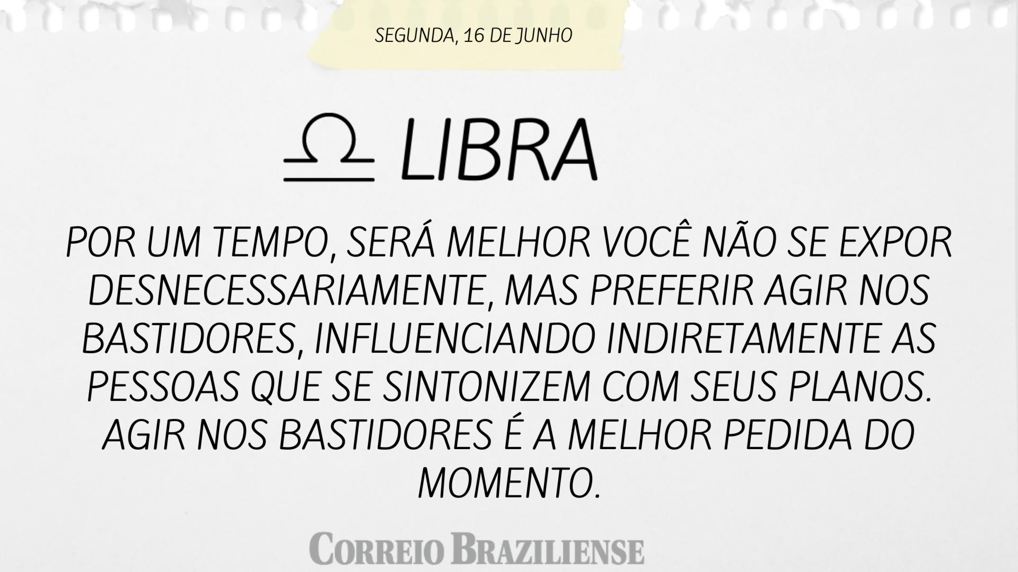 LIBRA | 16 DE JUNHO
