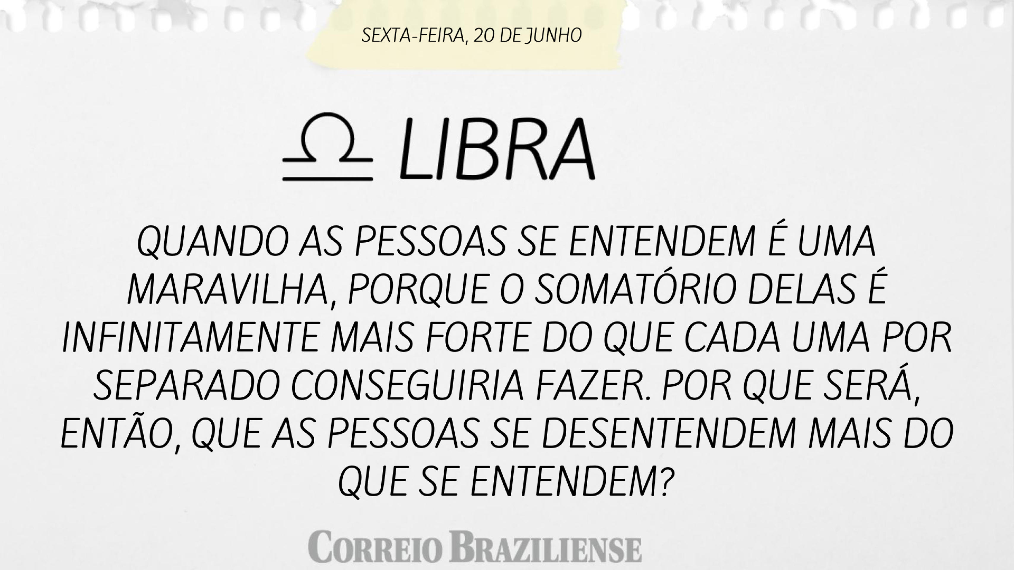 Horóscopo desta sexta-feira