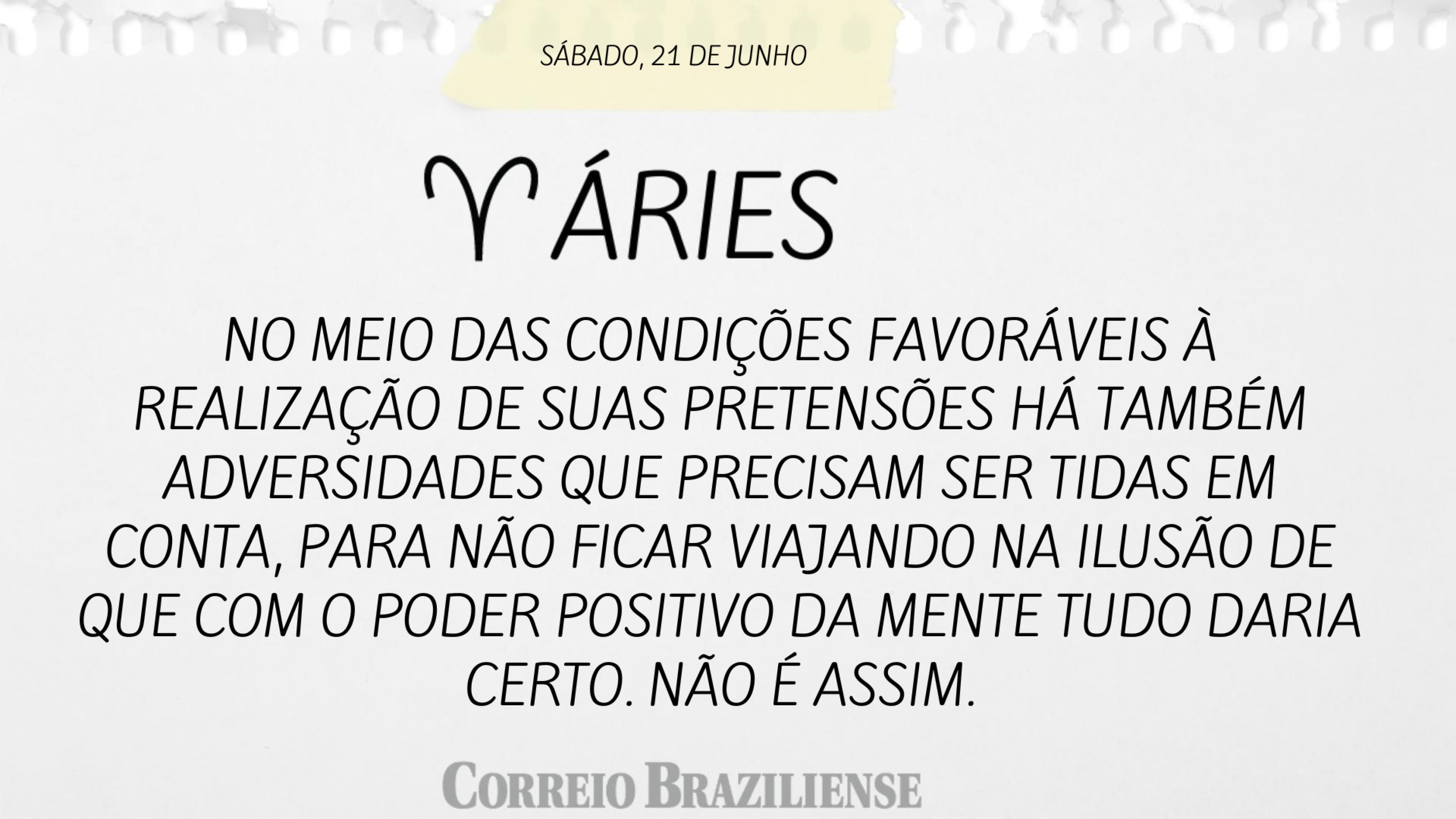 Confira o horóscopo deste sábado