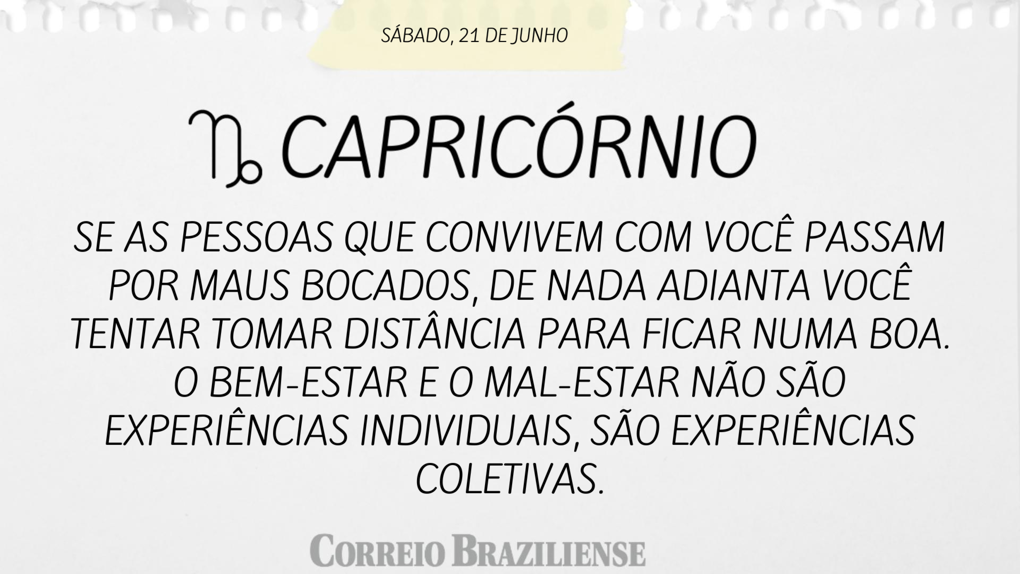 Confira o horóscopo deste sábado