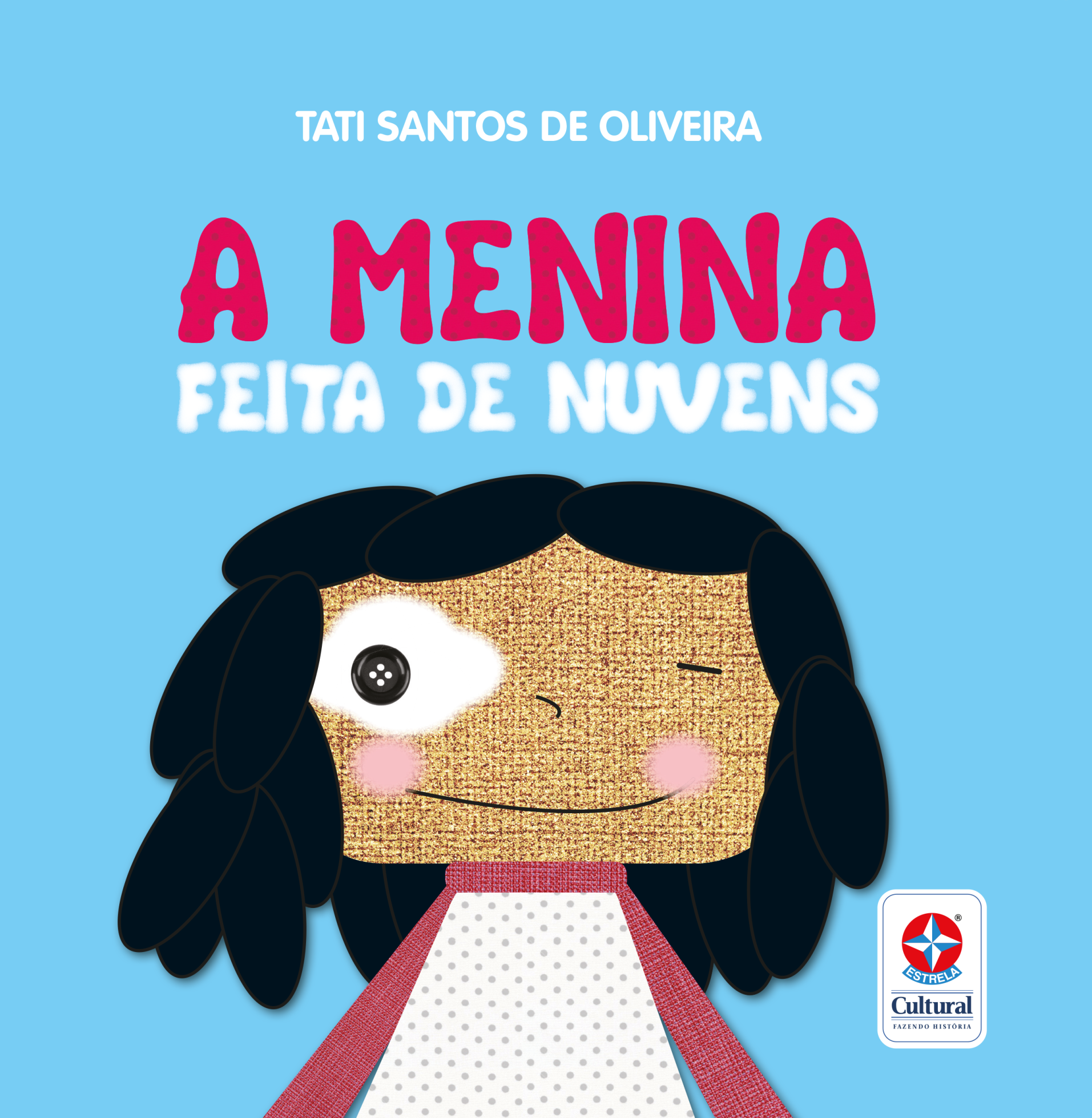 "A Menina Feita de Nuvens", de Tati Santos de Oliveira está disponível na amazon