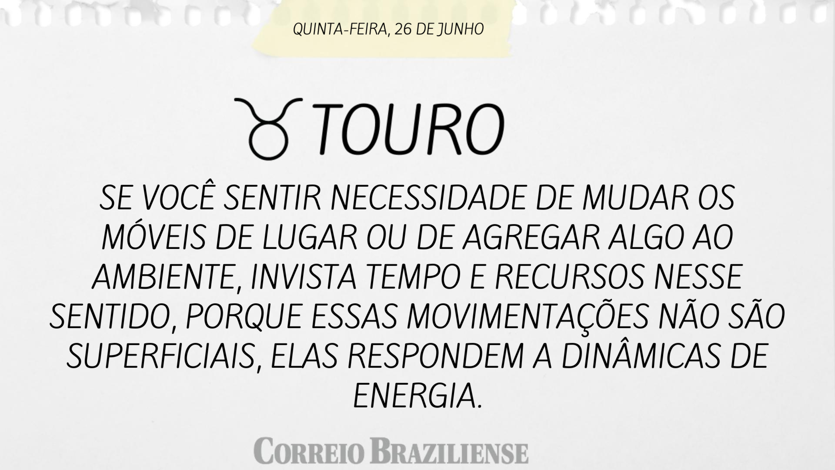 Horóscopo | 26 de junho