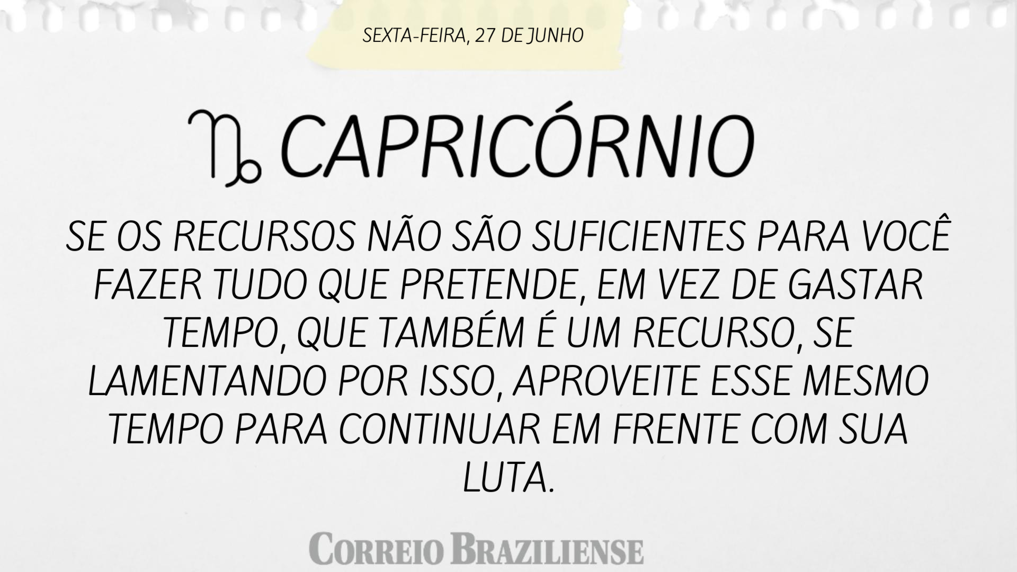 Hor&oacute;scopo | 27 de junho