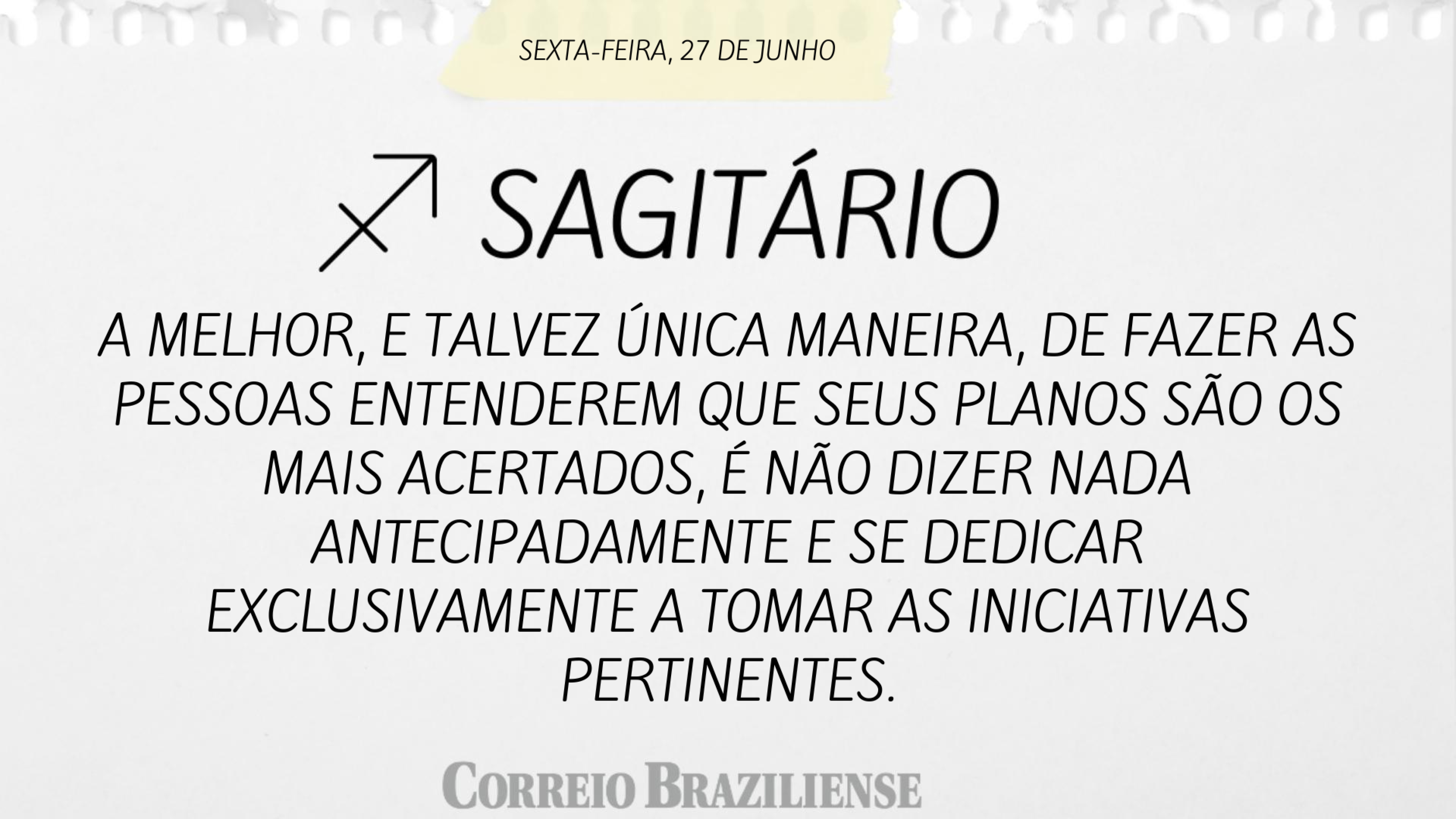 Hor&oacute;scopo | 27 de junho