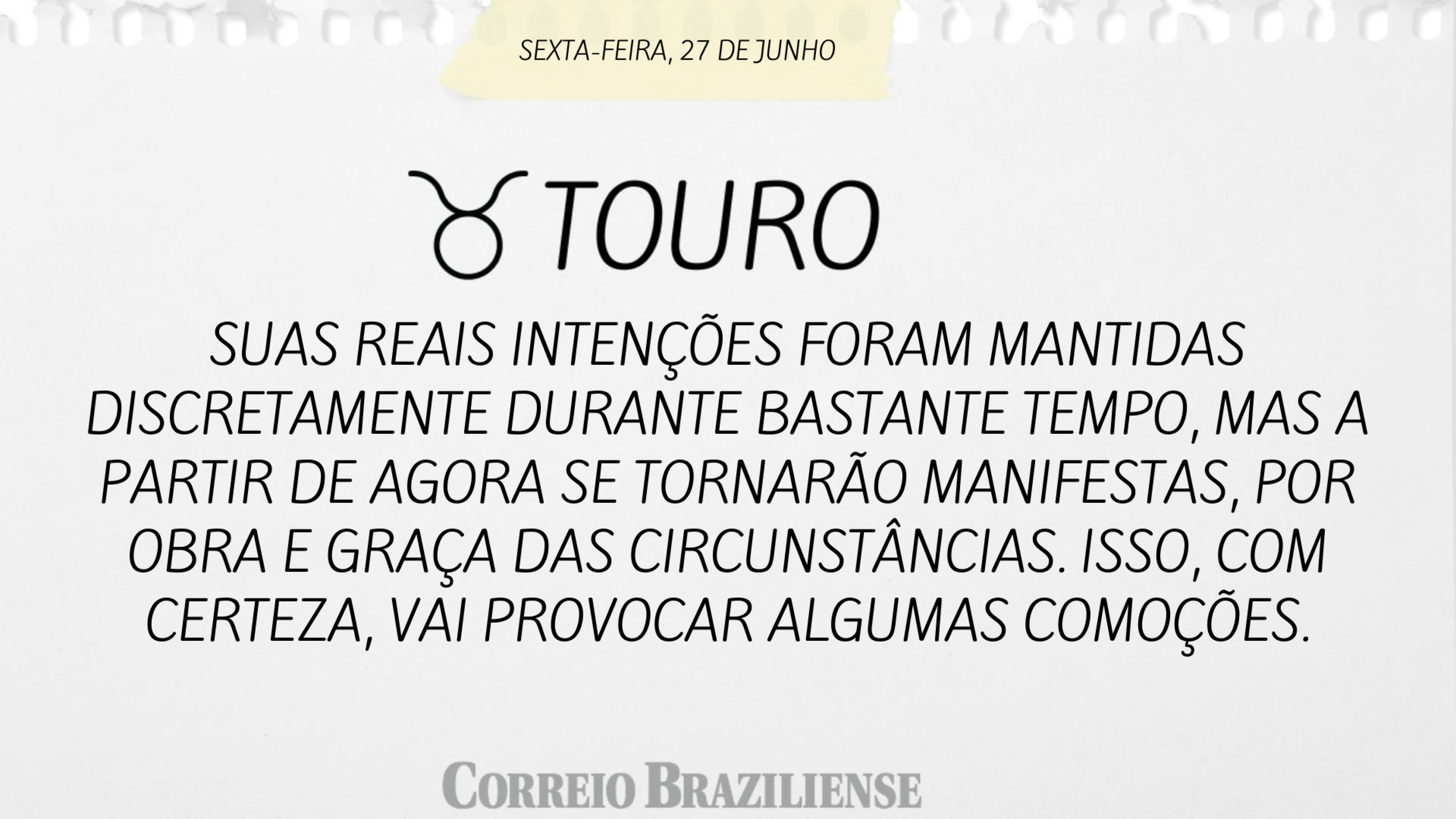 Hor&oacute;scopo | 27 de junho