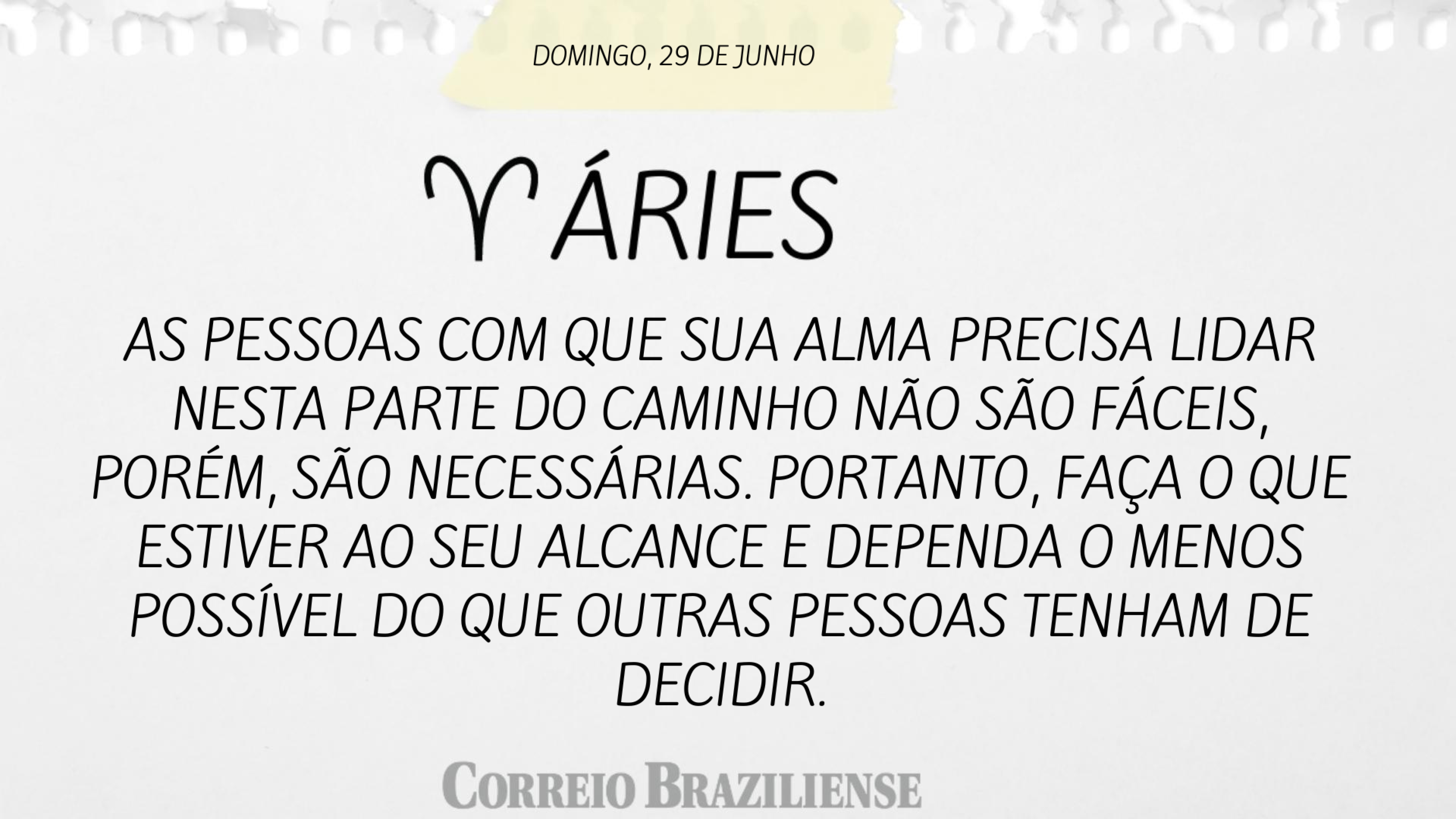 Confira o hor&oacute;scopo deste domingo