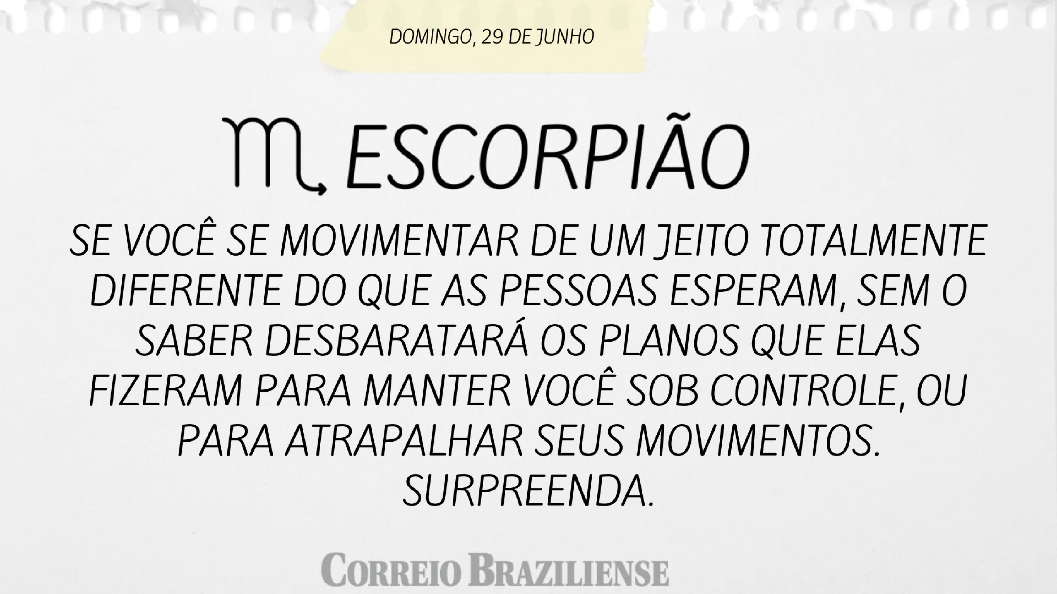 Confira o hor&oacute;scopo deste domingo