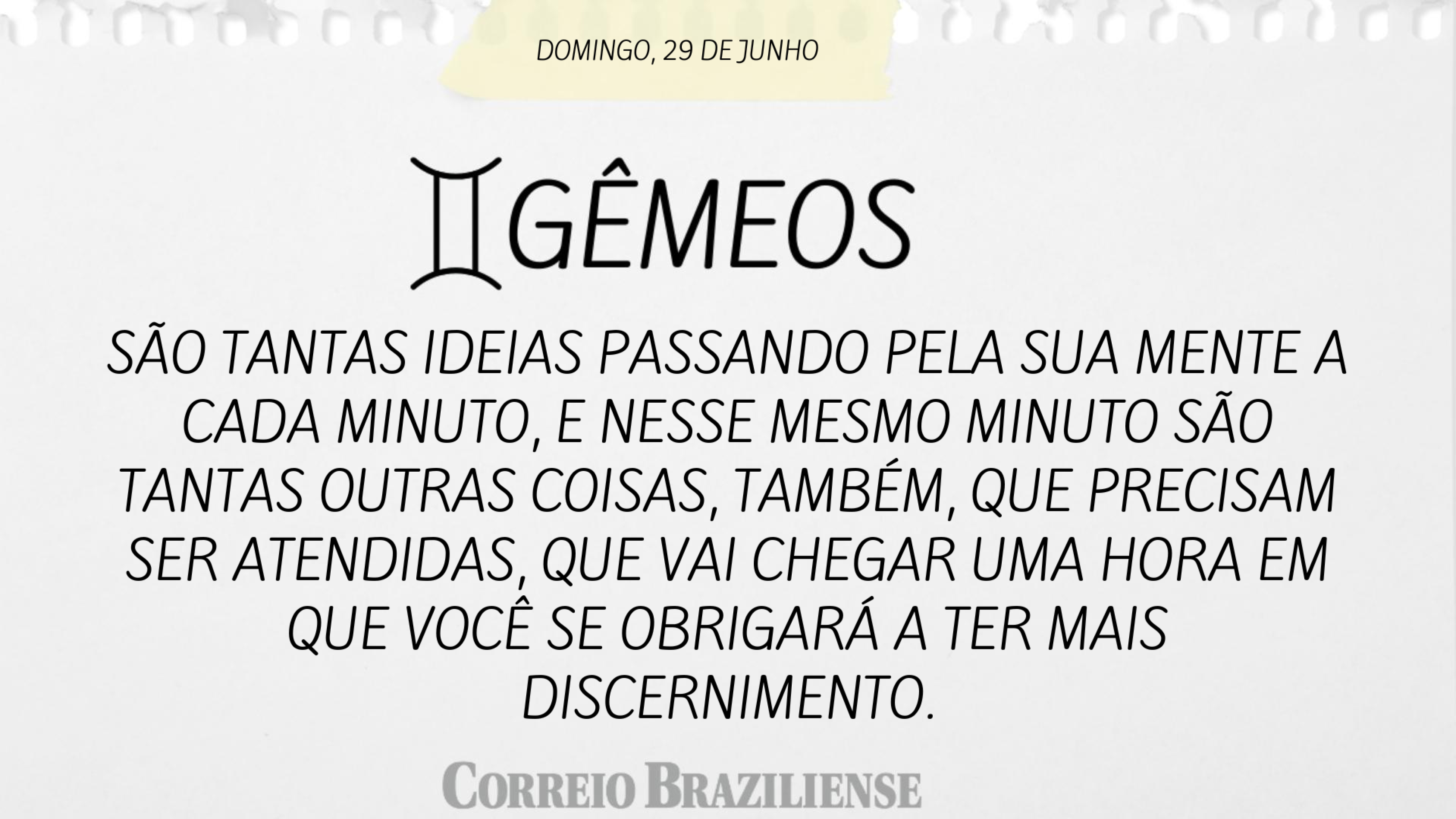 Confira o hor&oacute;scopo deste domingo