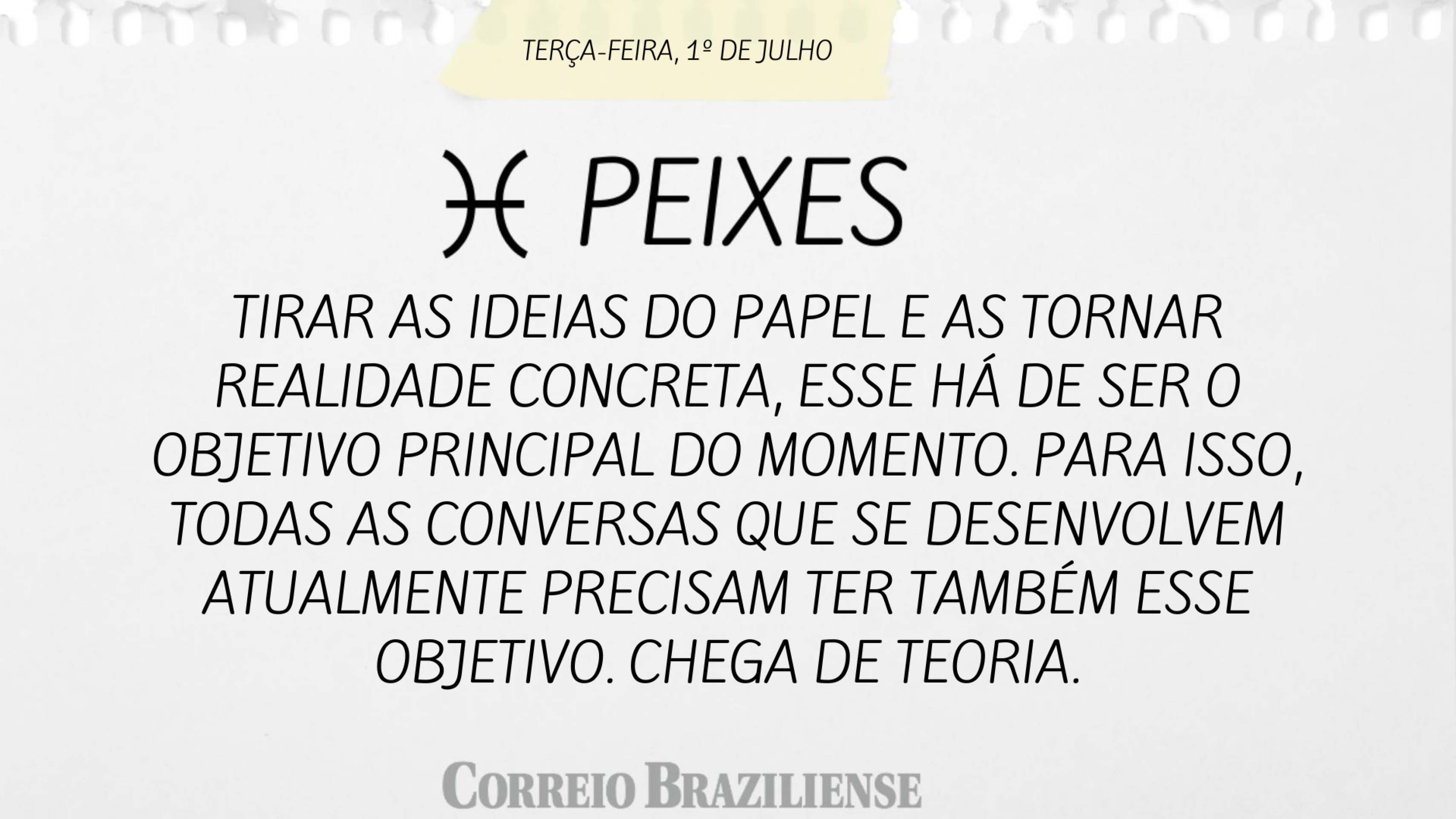 PEIXES | 1&ordm; DE JULHO