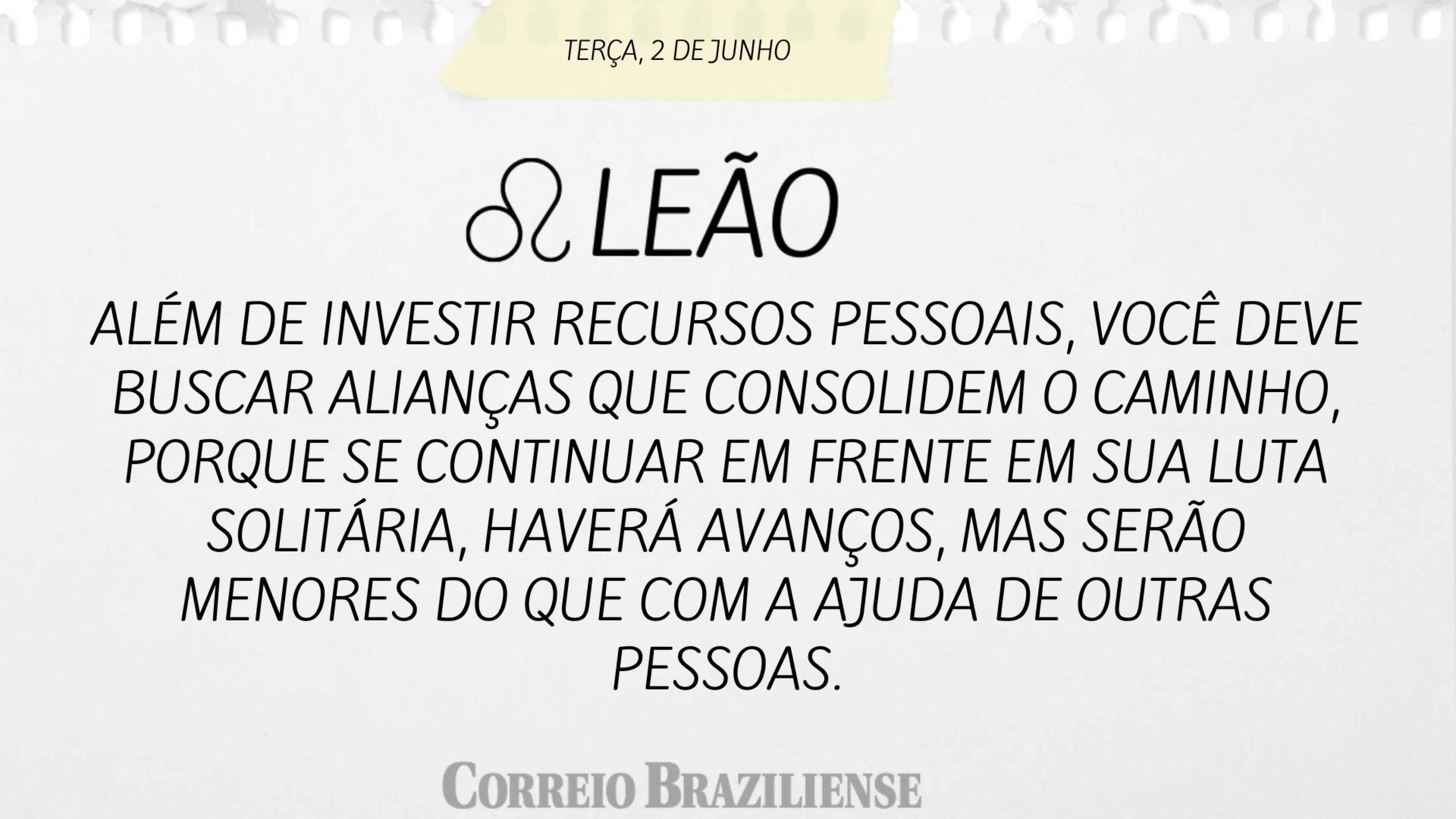 Horóscopo desta segunda-feira (7/7)