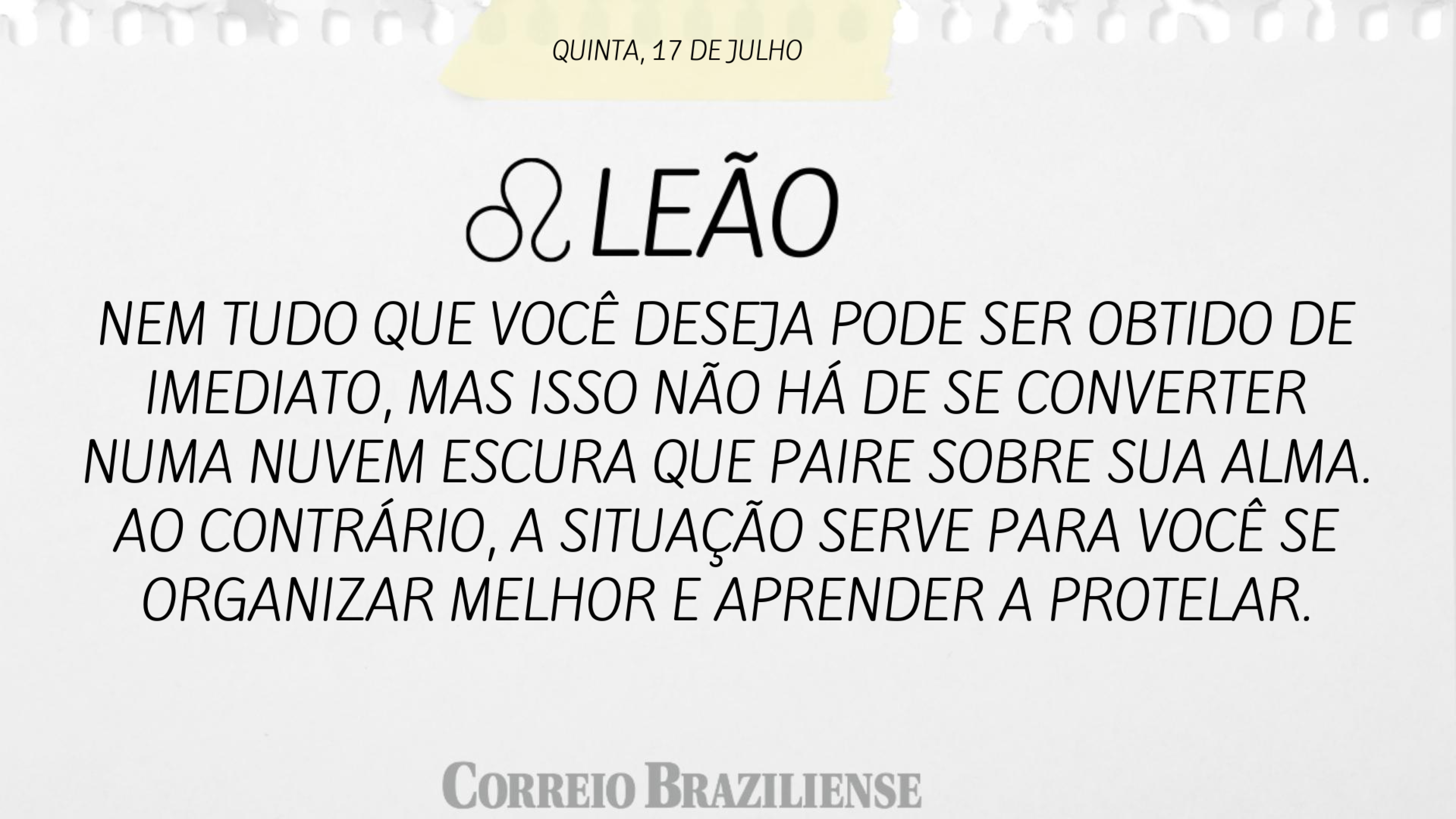 Horóscopo | 17 de julho