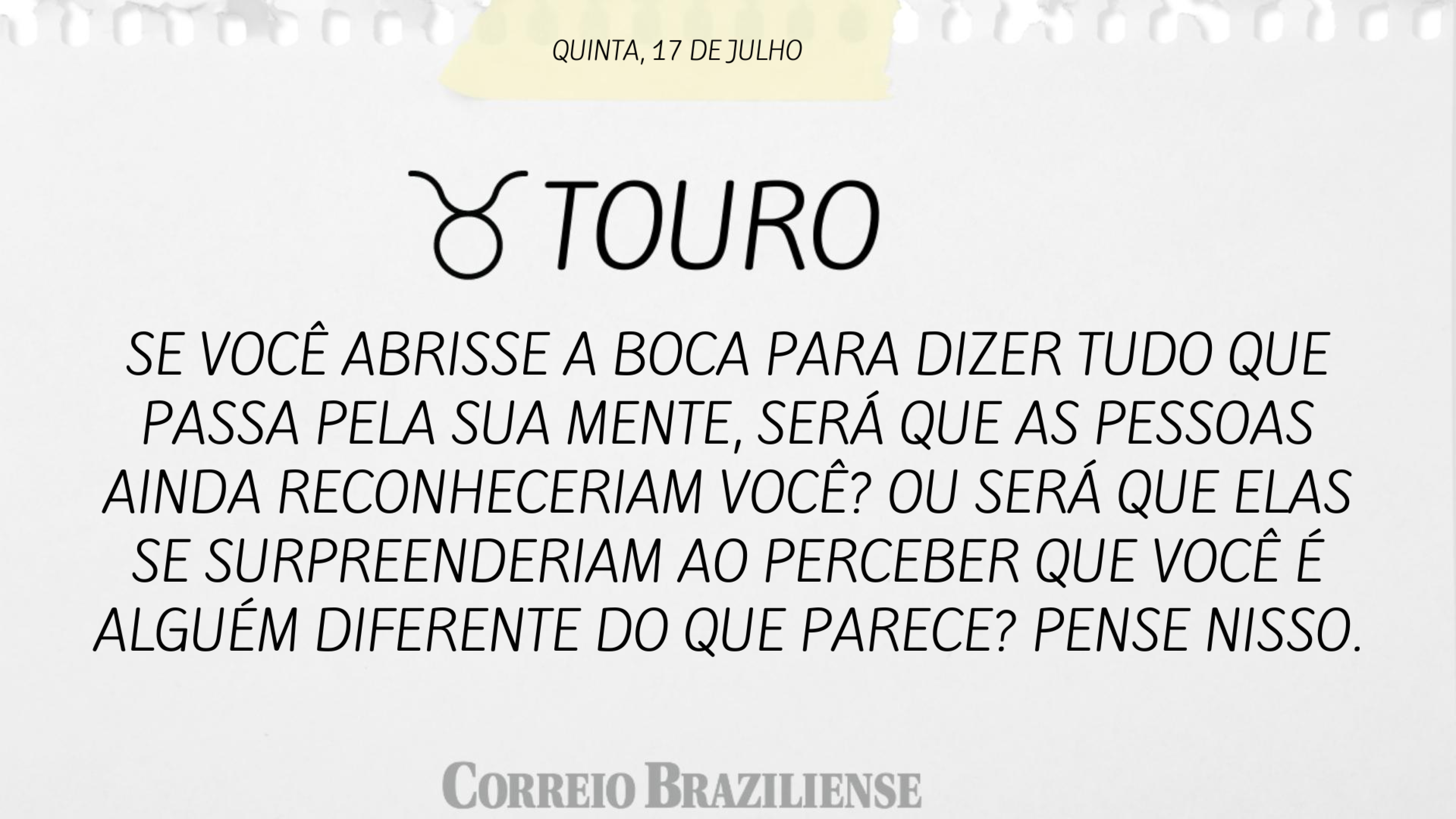 Horóscopo | 17 de julho