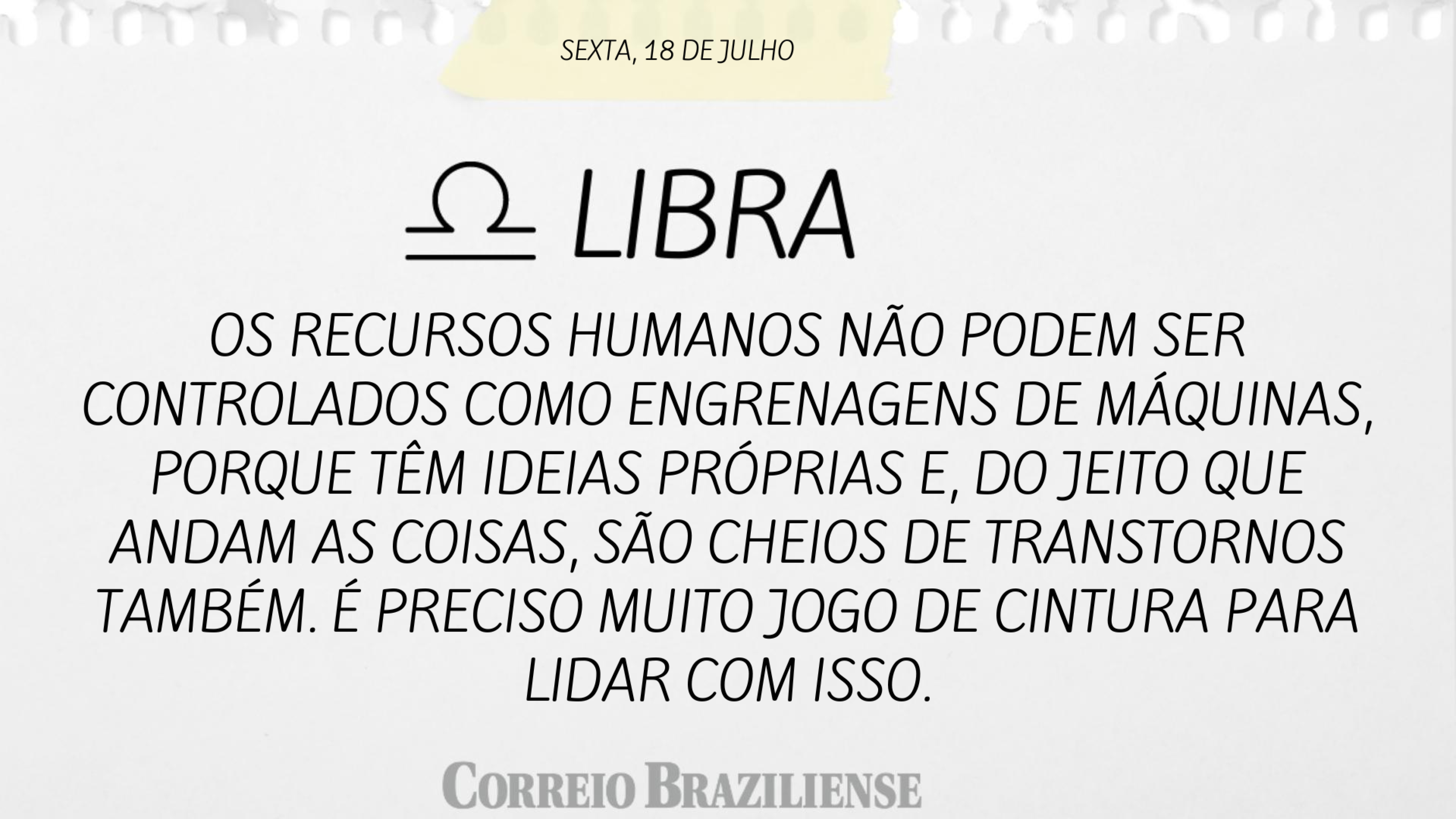 HorÃ³scopo | 18 de julho