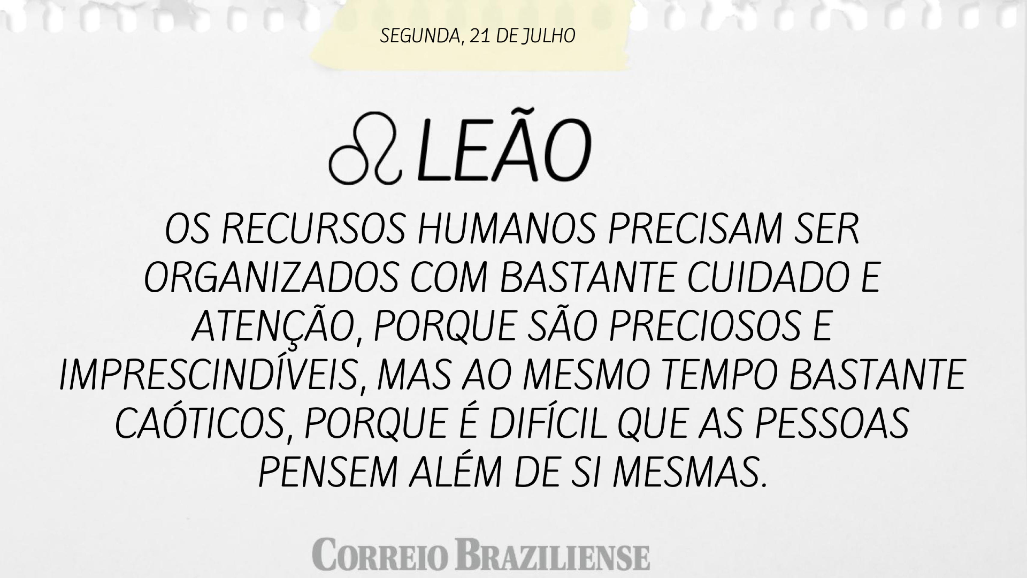 Hor&oacute;scopo | 21 de julho