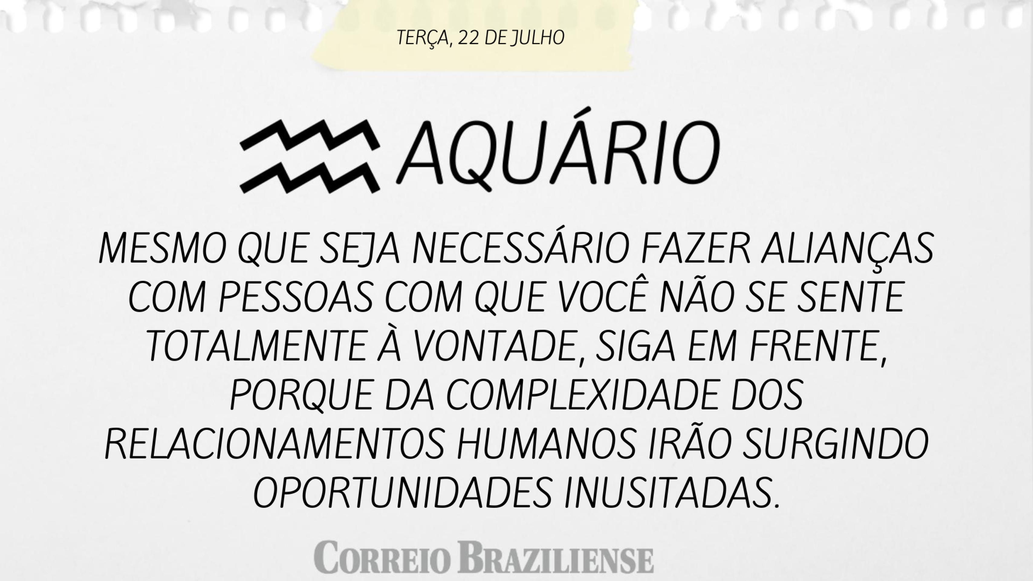 AQUÁRIO | 22 DE JULHO