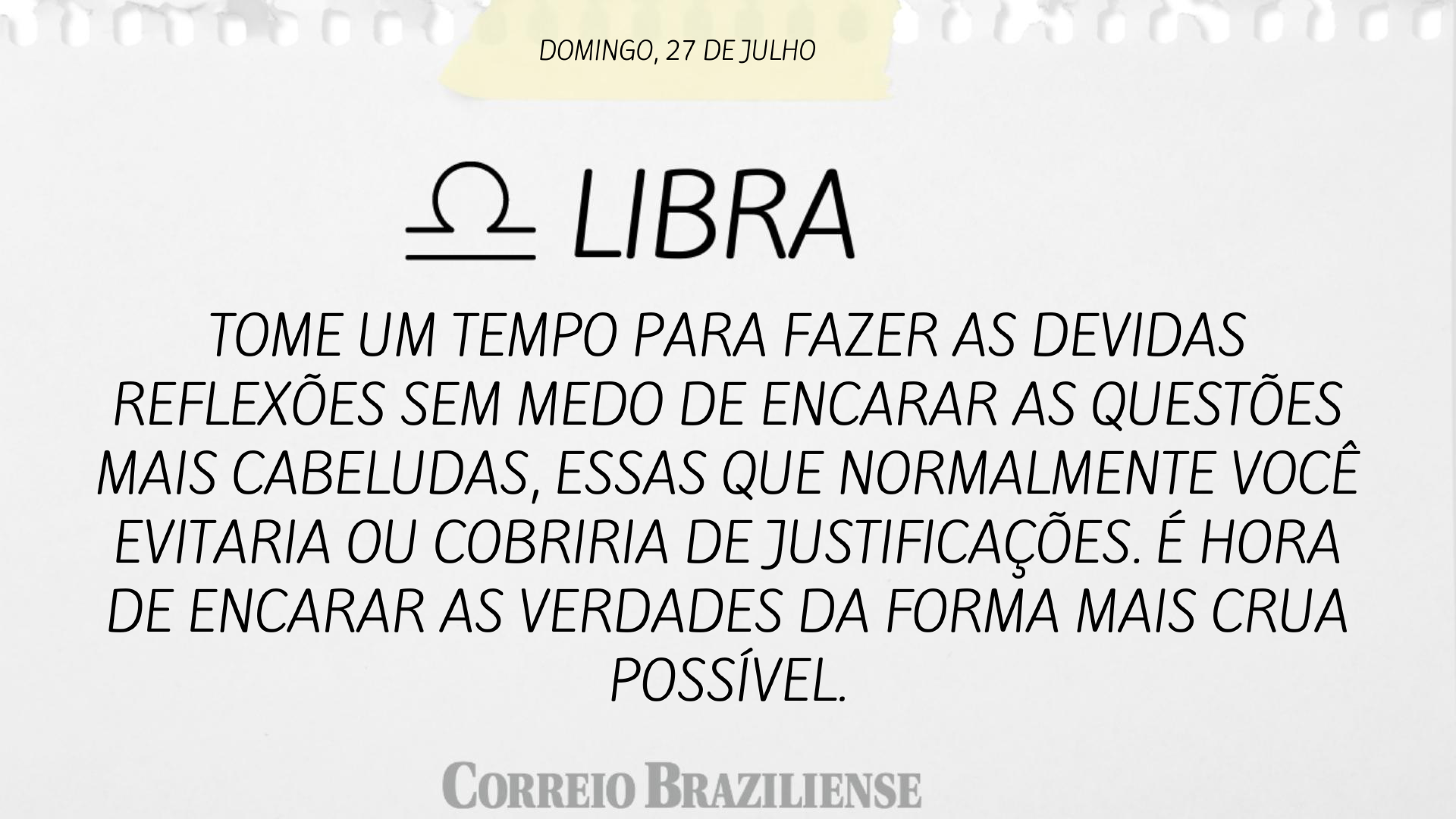 LIBRA | 27 DE JULHO