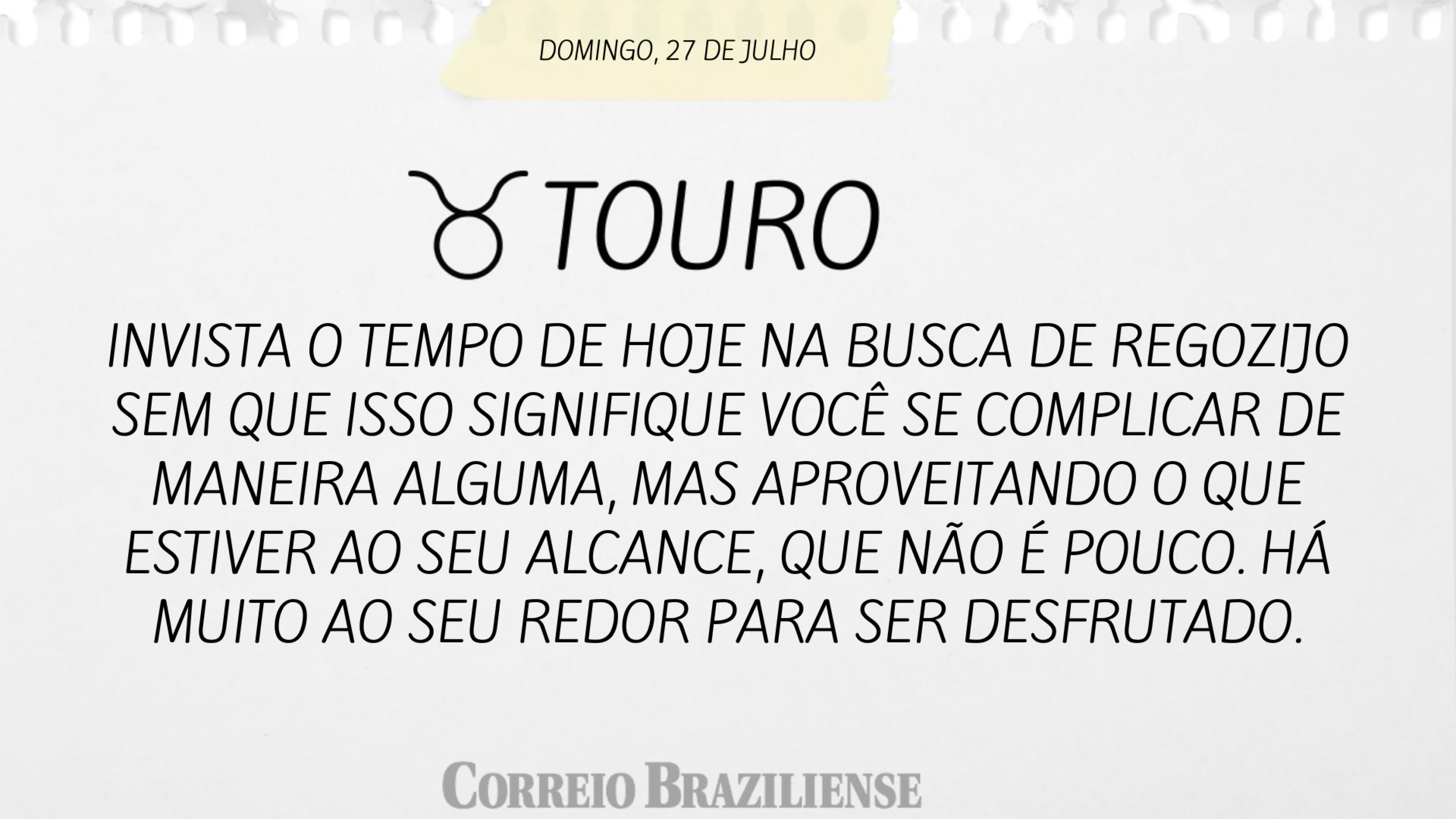 TOURO  | 27 DE JULHO
