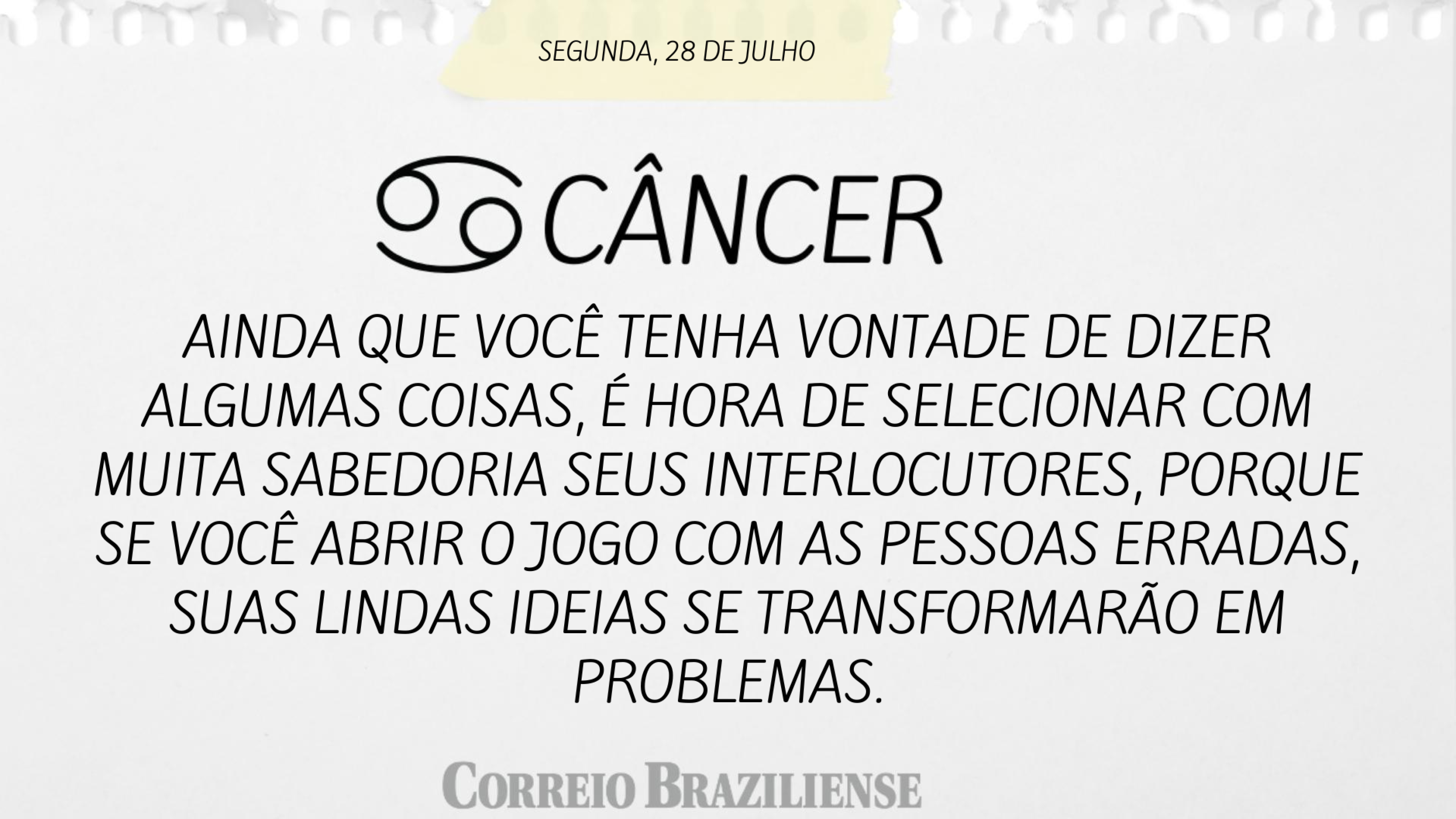 C&Acirc;NCER | 28 DE JULHO