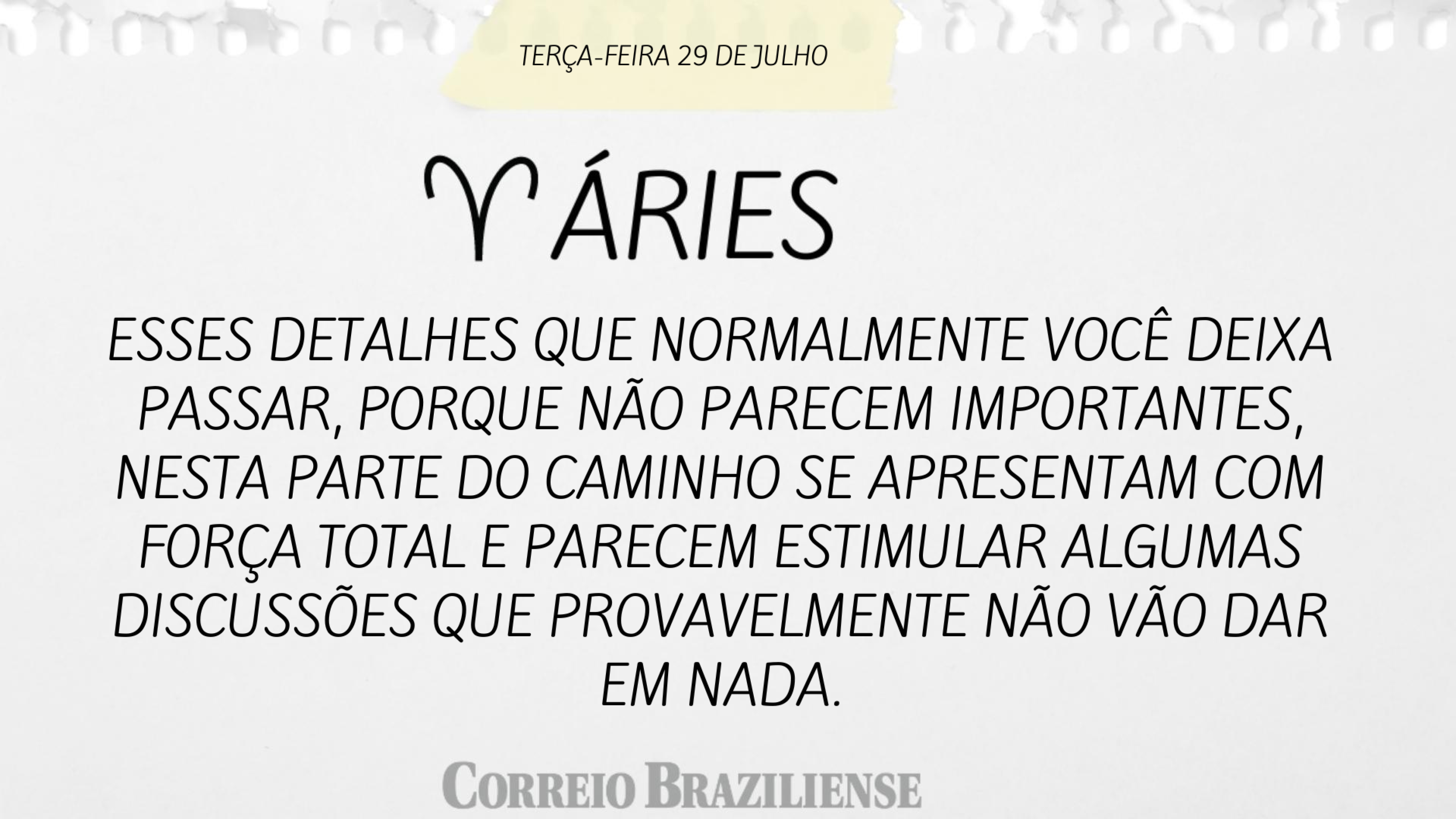 Confira o horóscopo desta terça