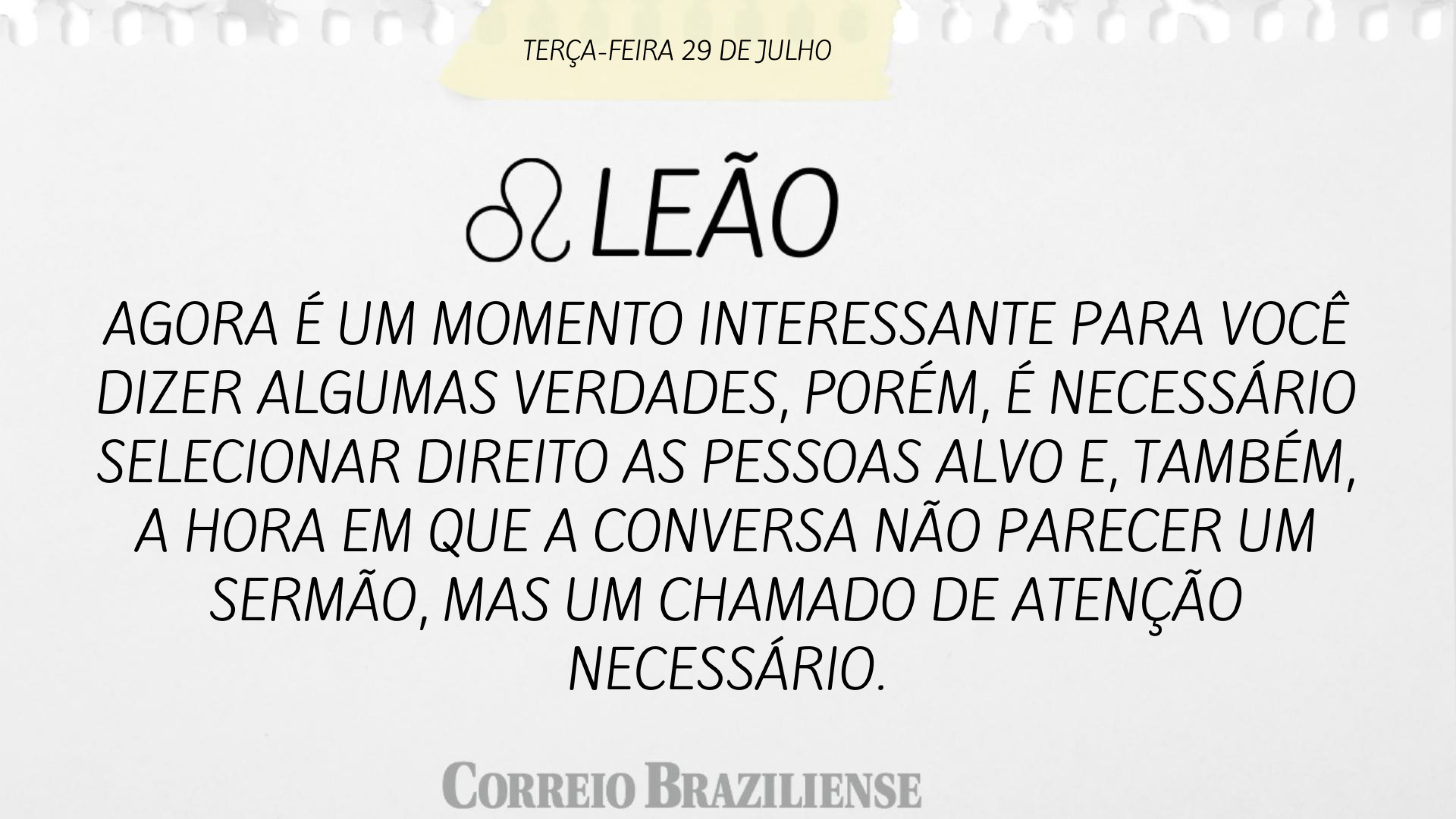 Confira o horóscopo desta terça