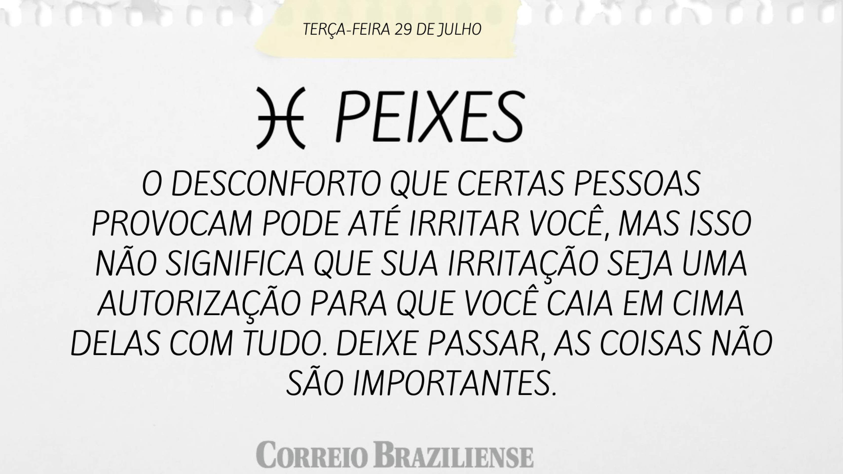 Confira o horóscopo desta terça