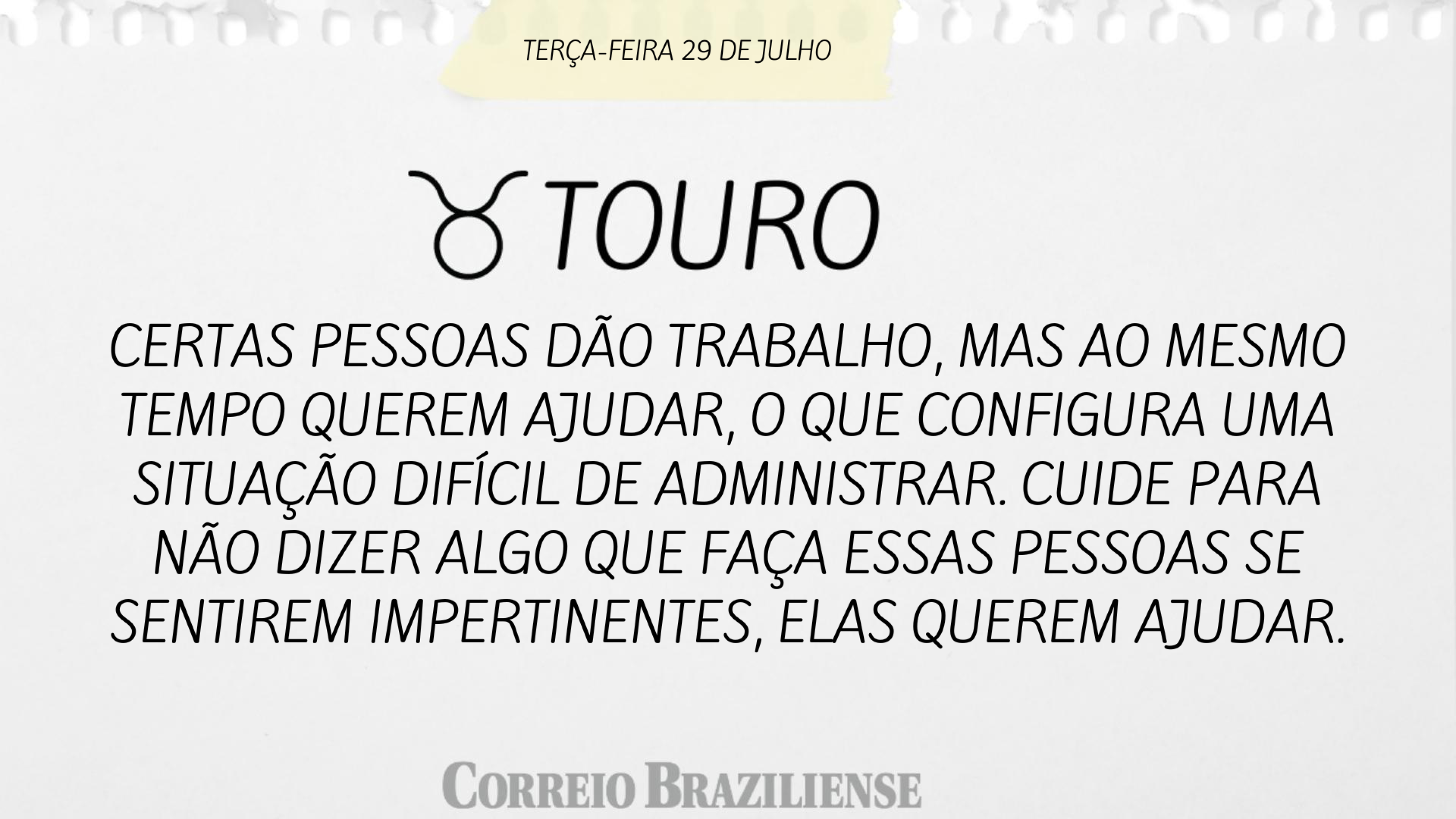 Confira o horóscopo desta terça