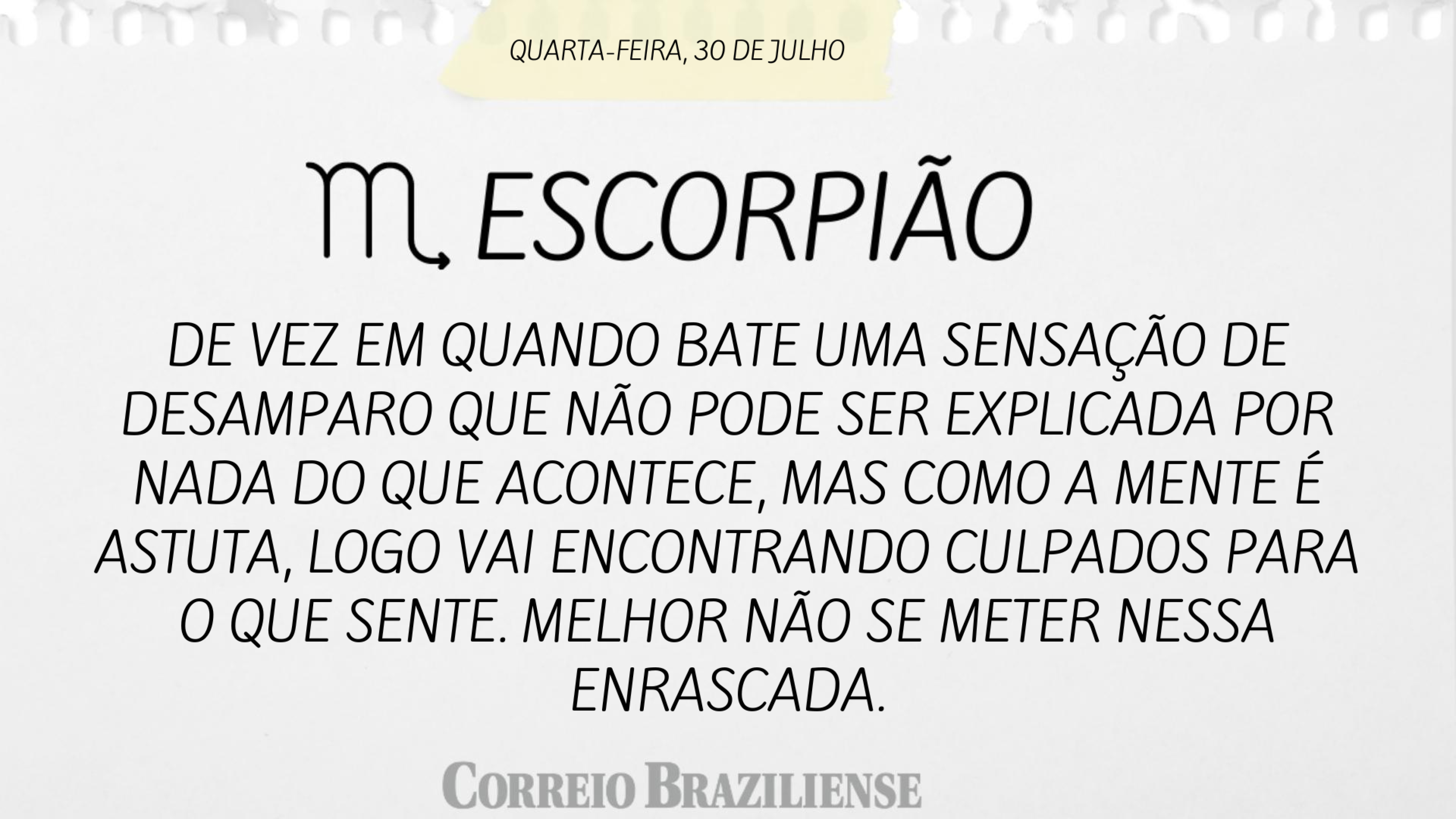 Confira o hor&oacute;scopo desta quarta-feira 