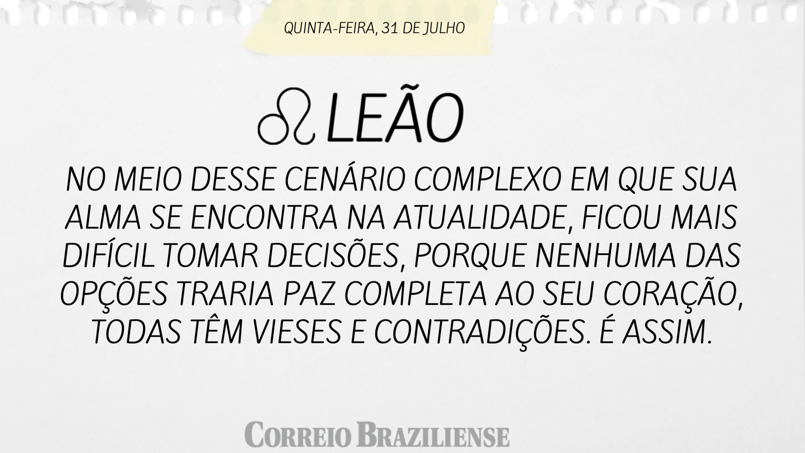 Confira o horóscopo desta quinta