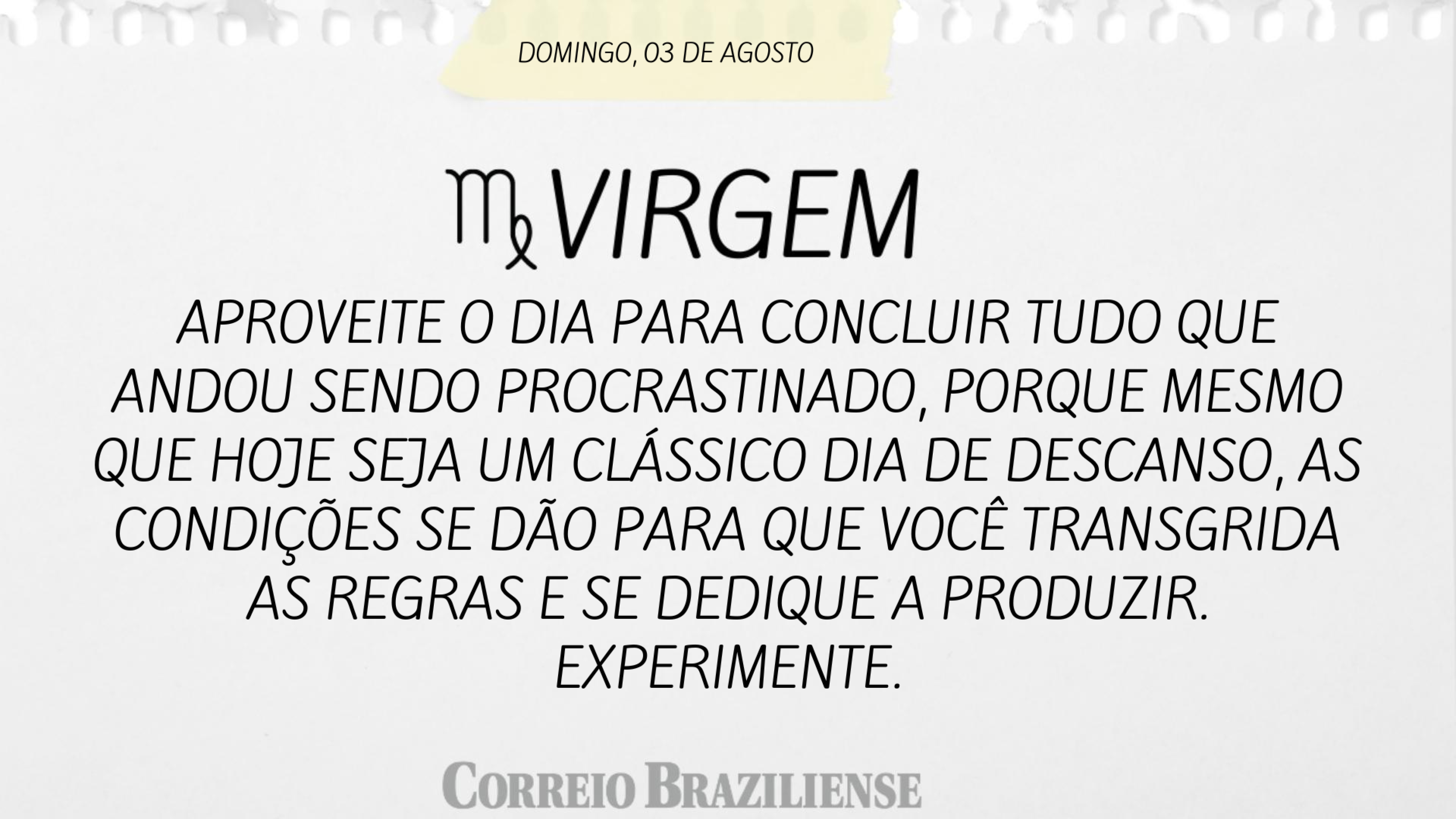 Confira o horóscopo deste domingo