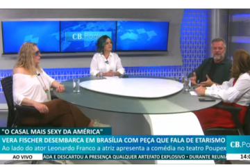 Vera Fischer e Leonardo Franco e a peça 'O casal mais sexy da América'
 -  (crédito: AO VIVO CB.PODER ESPECIAL)
