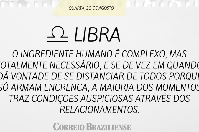 Horóscopo deste sábado (23/8)