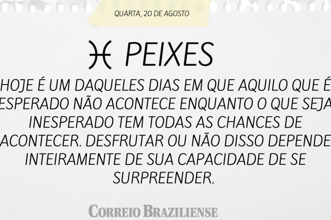 Horóscopo deste sábado (23/8)