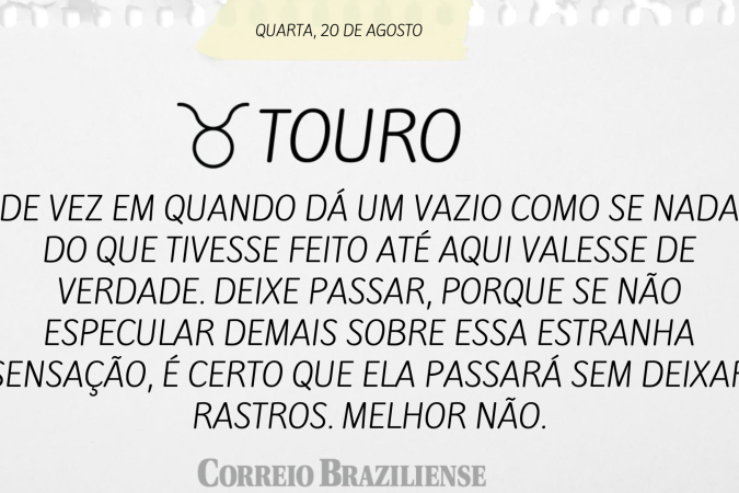 Horóscopo deste sábado (23/8)