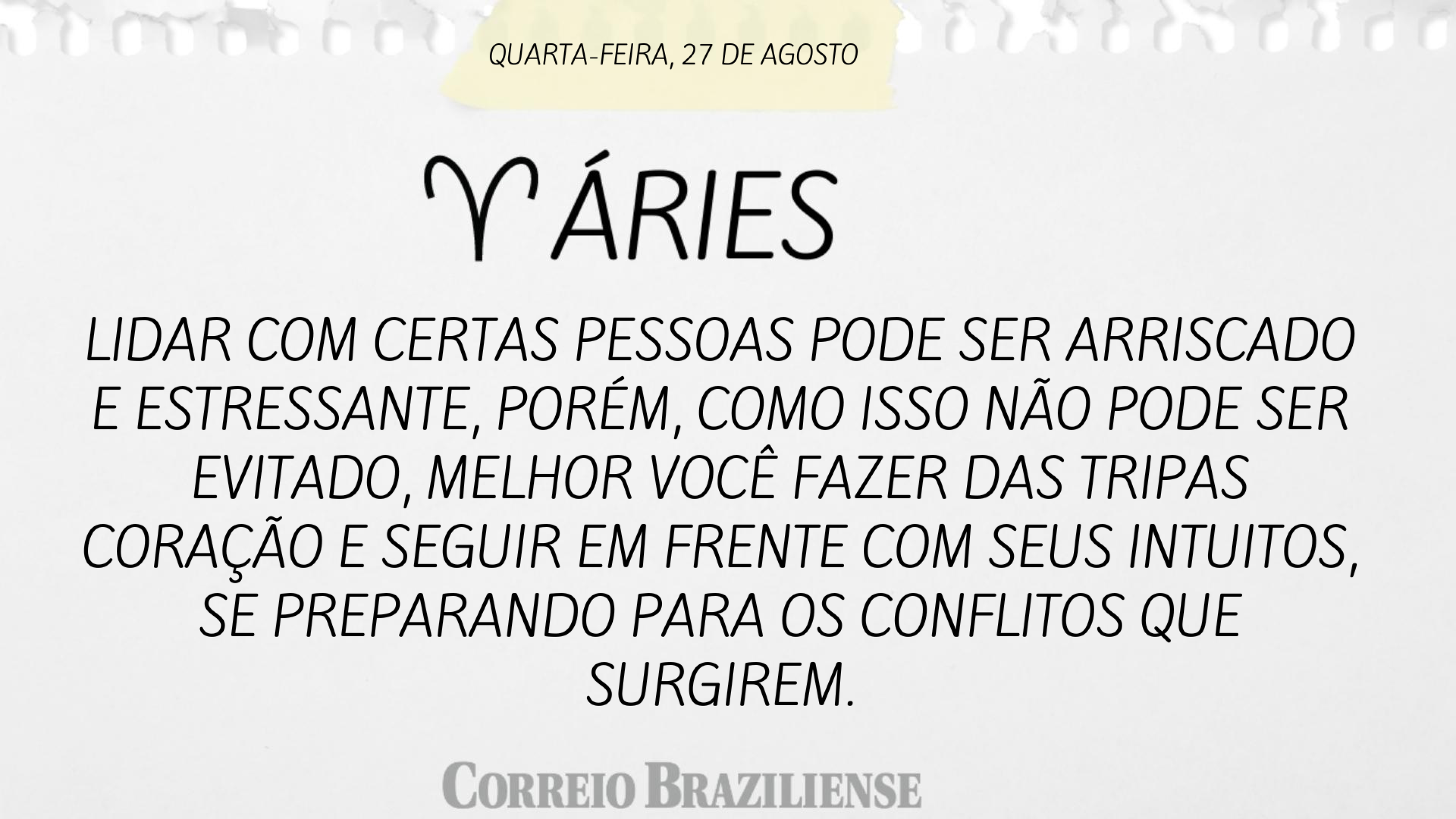 Horóscopo desta quarta