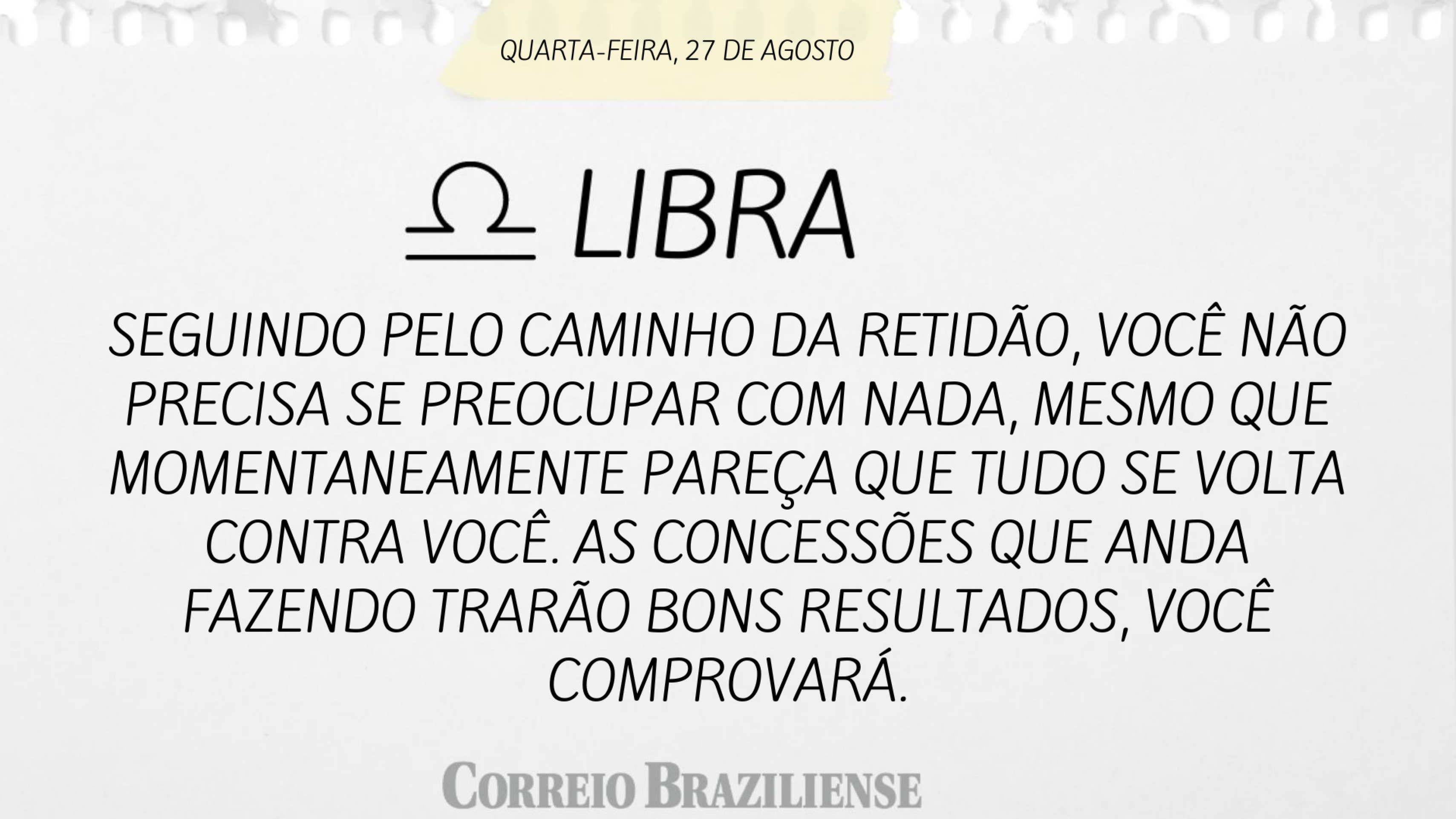 Horóscopo desta quarta