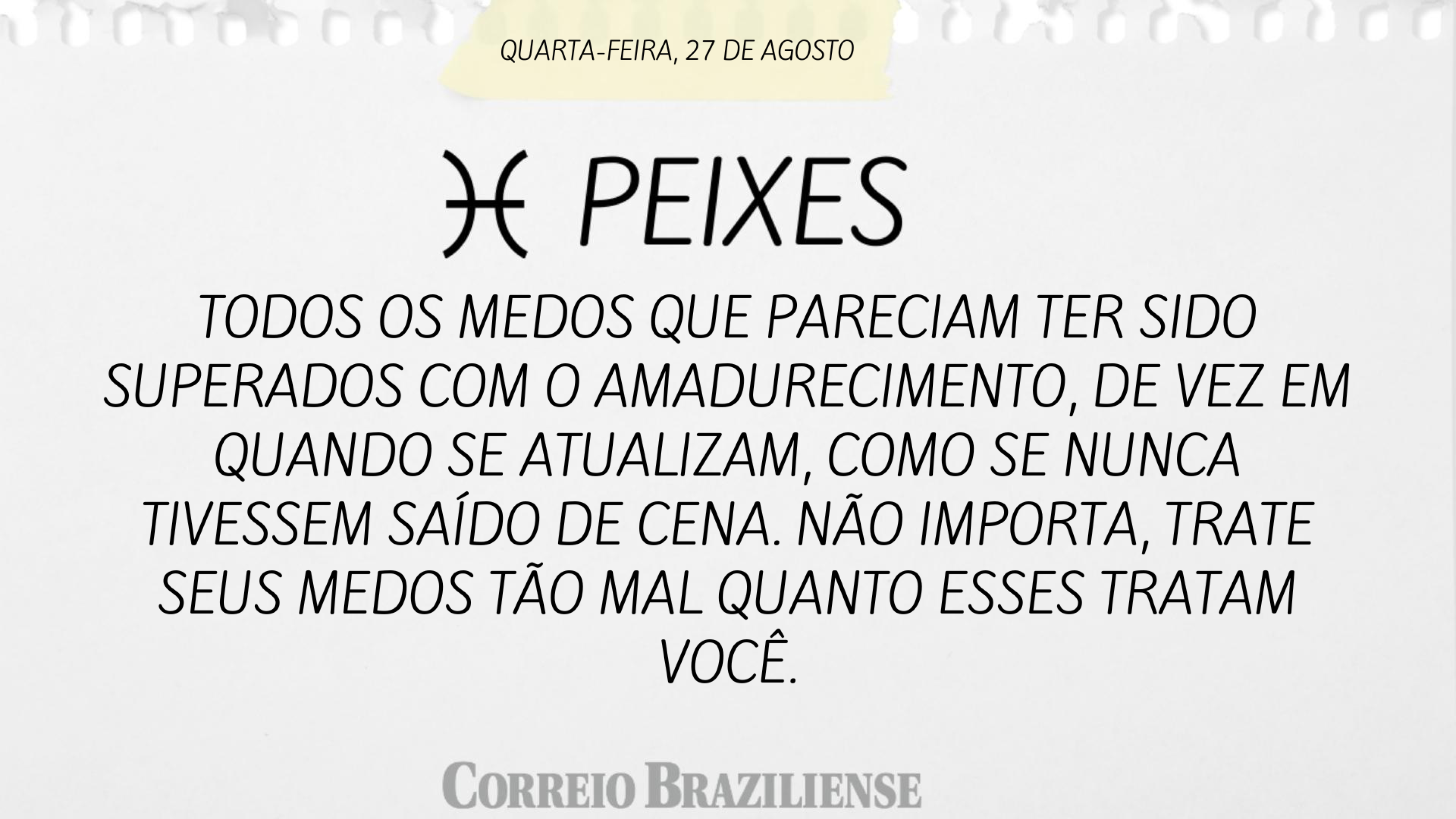 Horóscopo desta quarta