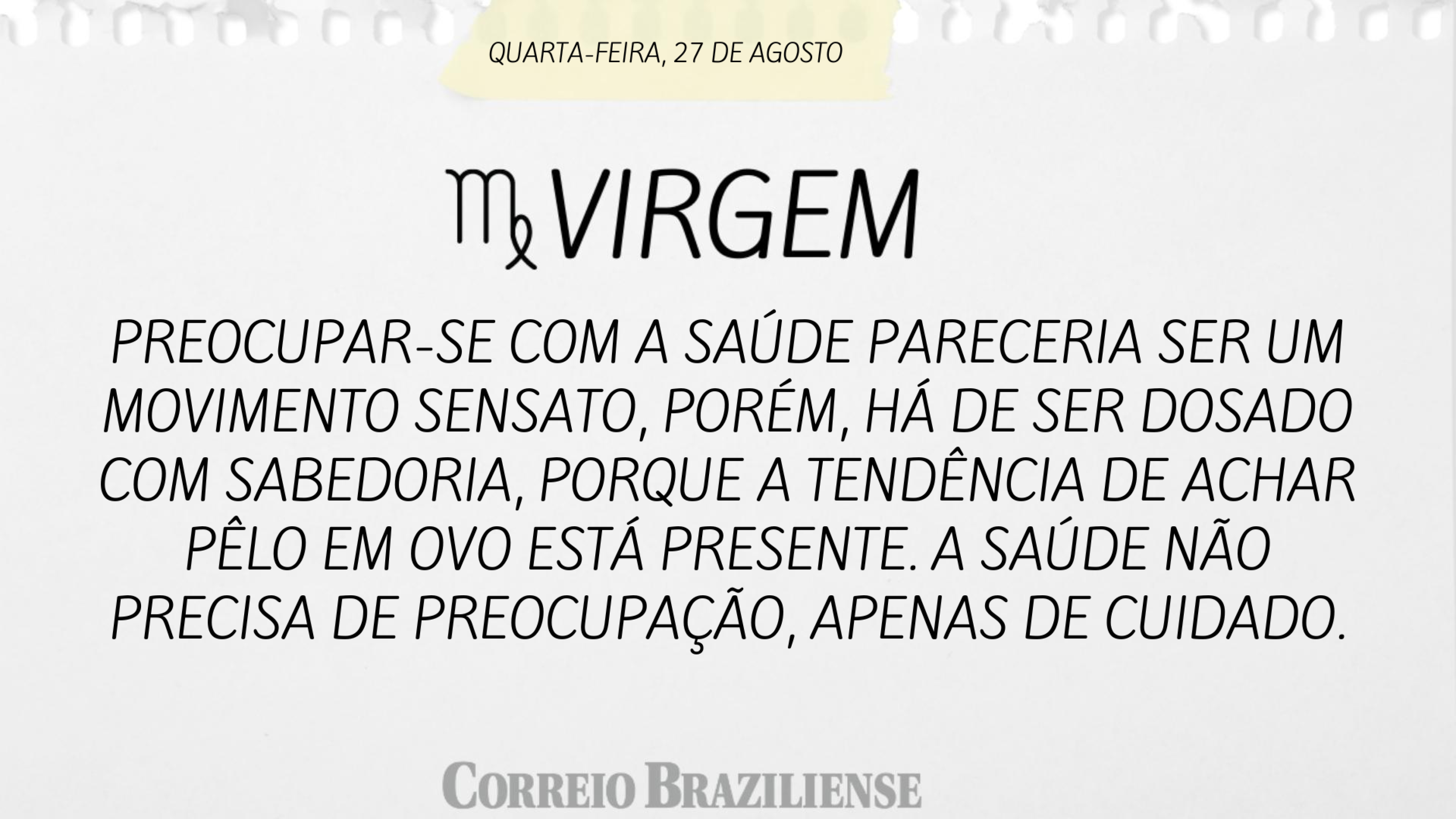 Horóscopo desta quarta