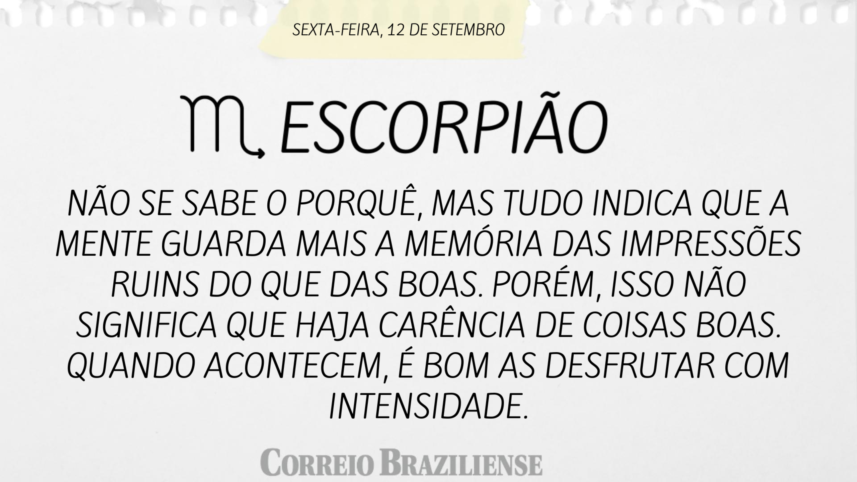 Hor&oacute;scopo do dia | 12 de setembro