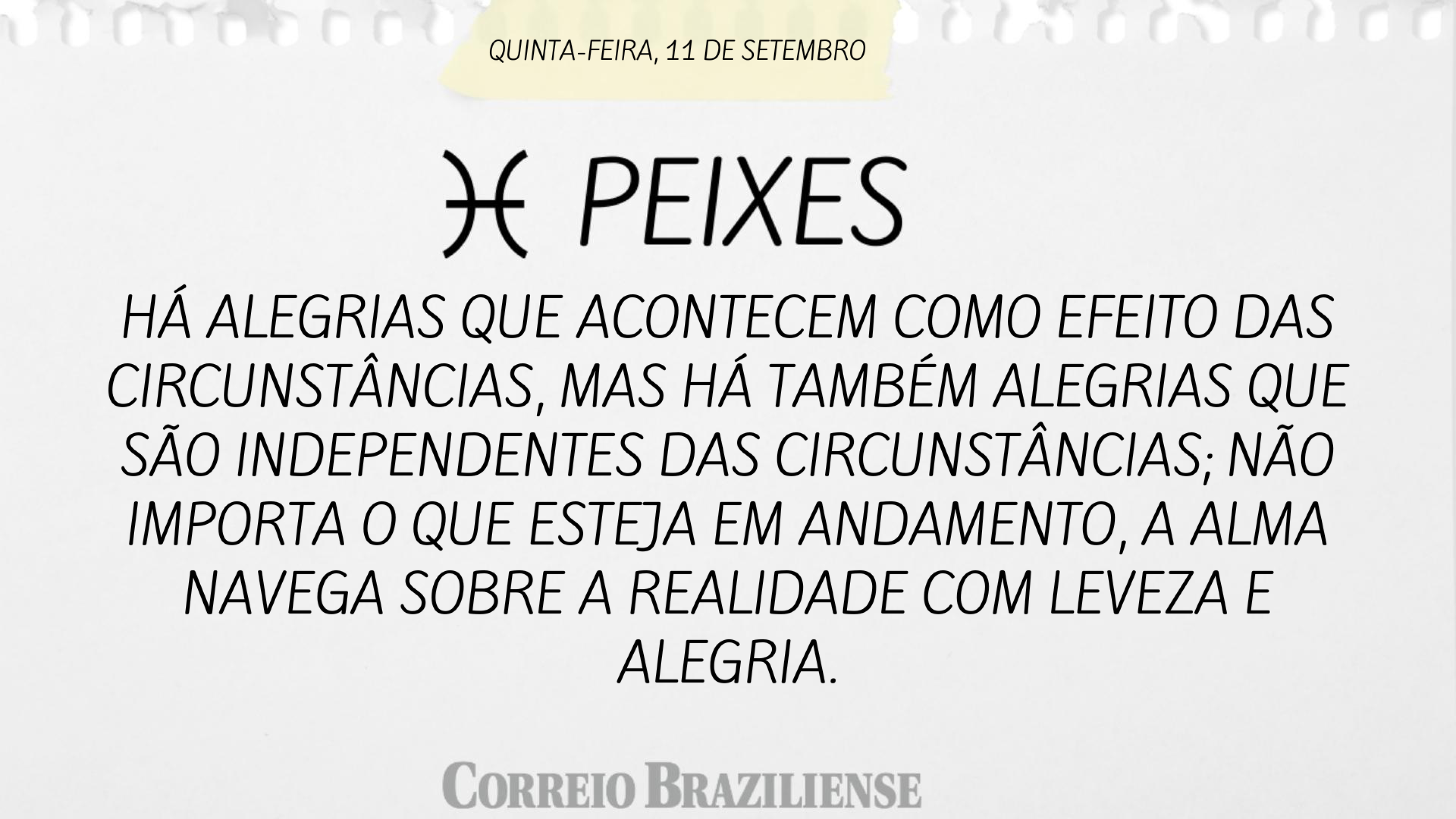 Hor&oacute;scopo do dia | 11 de setembro