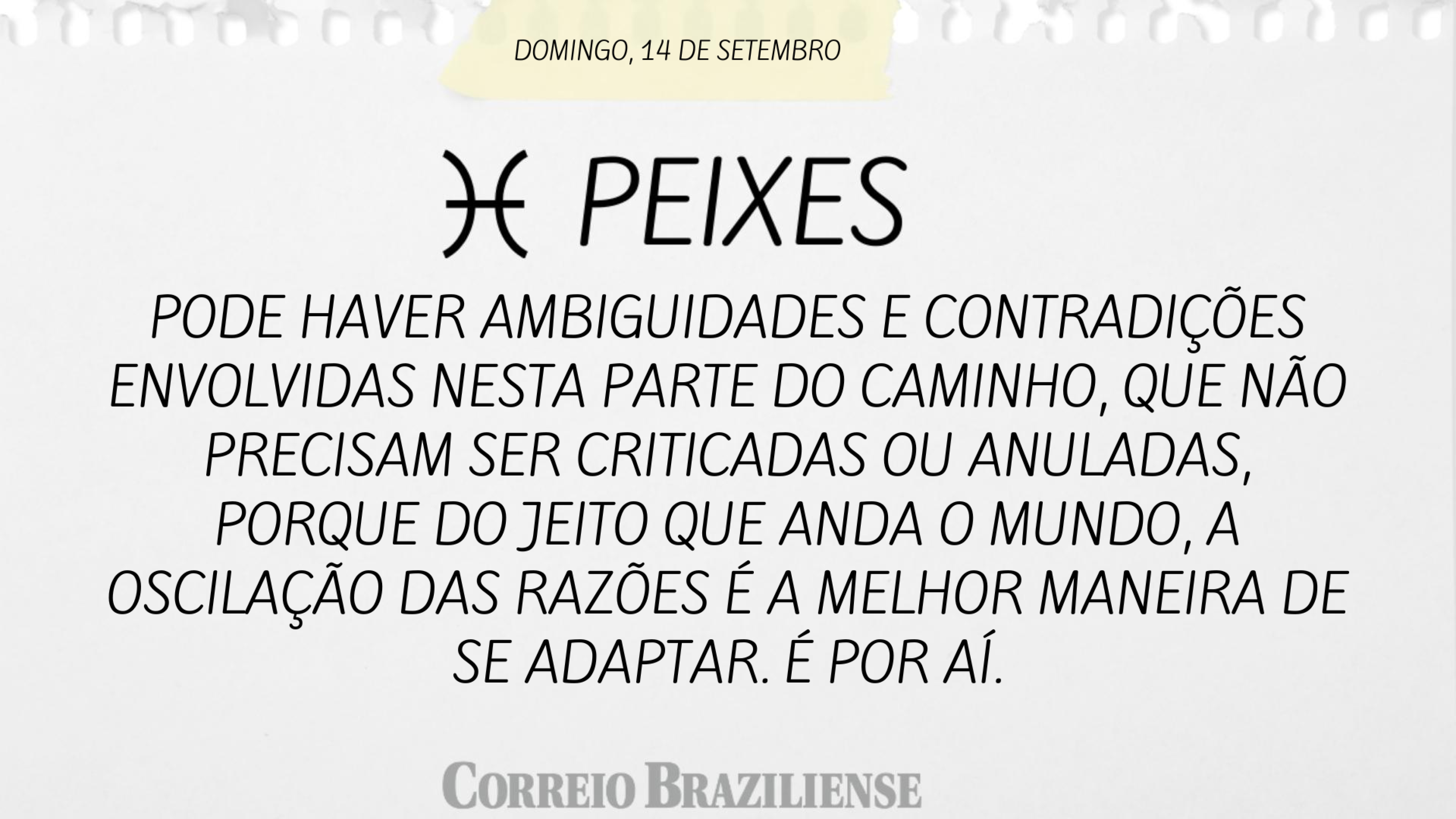 Hor&oacute;scopo | 14 de setembro