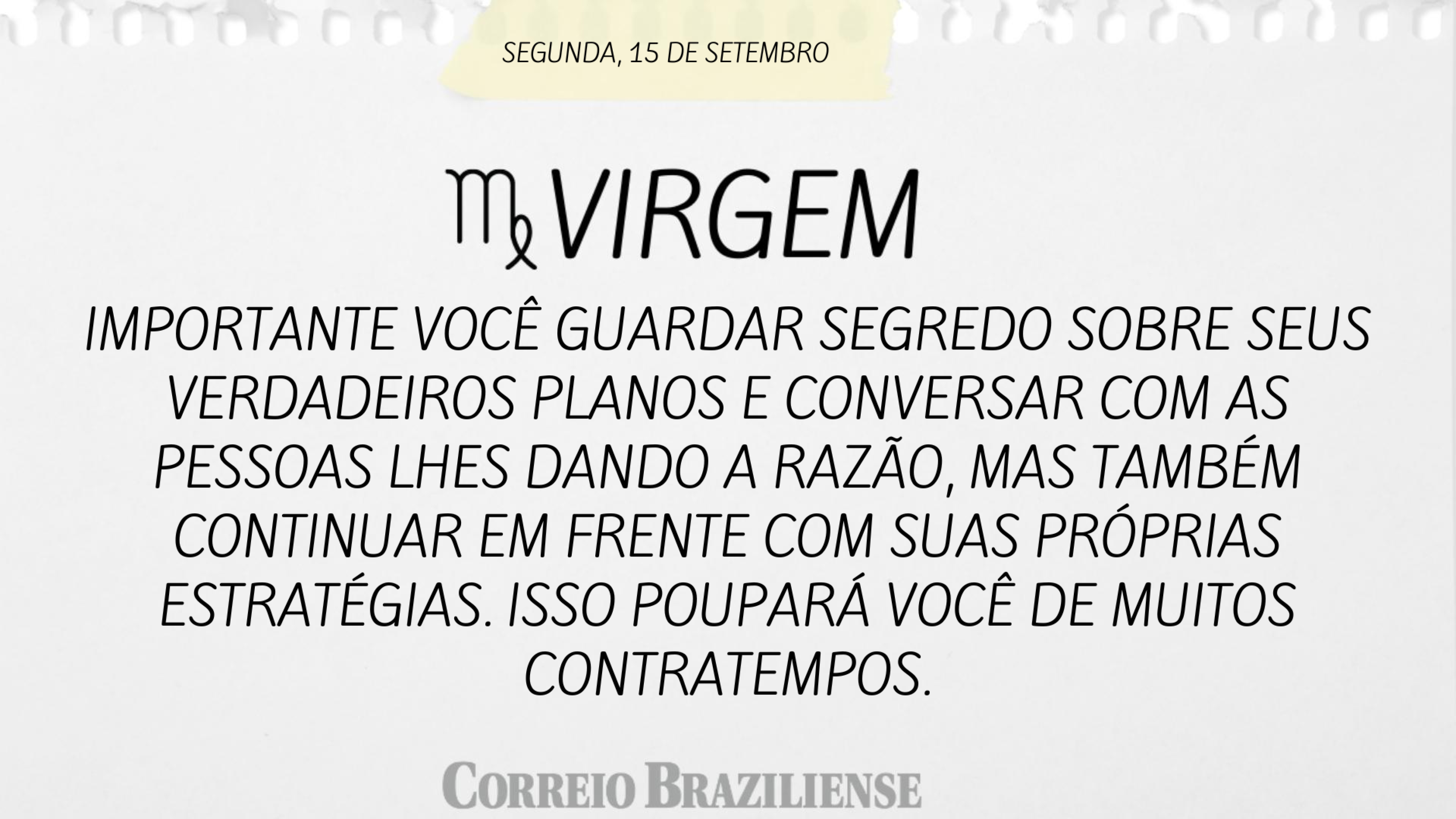 Hor&oacute;scopo | 15 de setembro