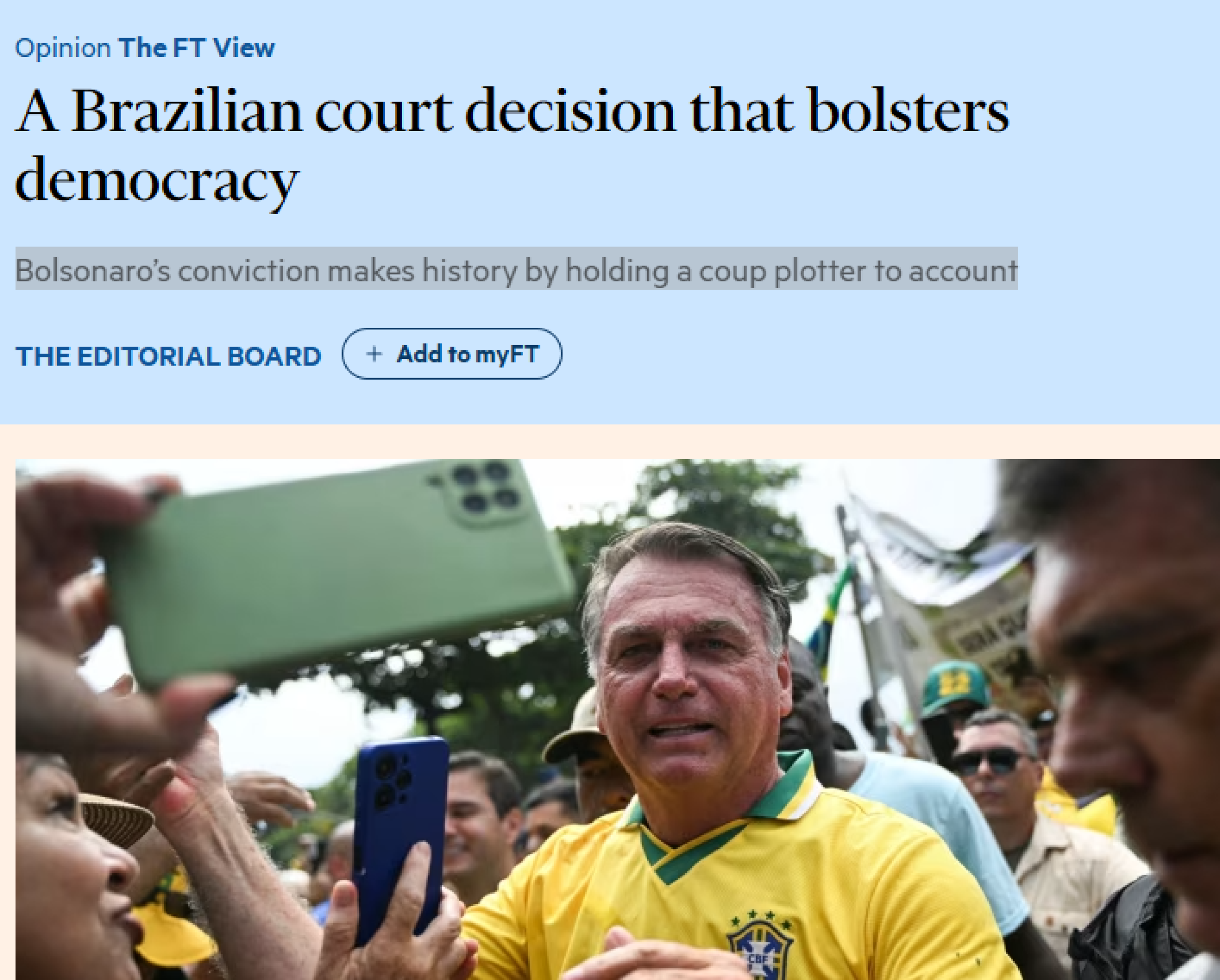 Condenação de Bolsonaro faz do Brasil um exemplo para o mundo, diz Financial Times