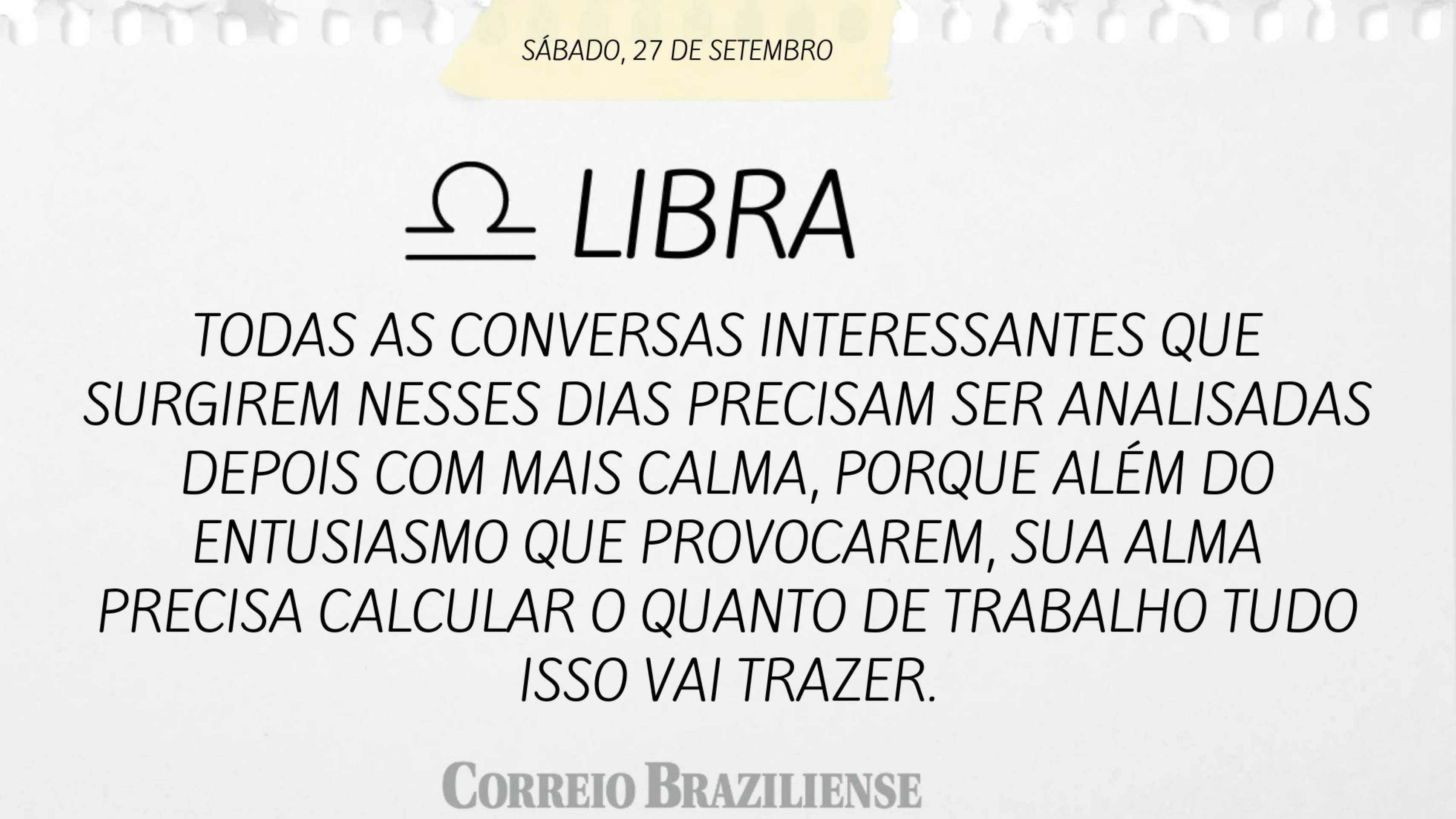 Horóscopo deste sábado