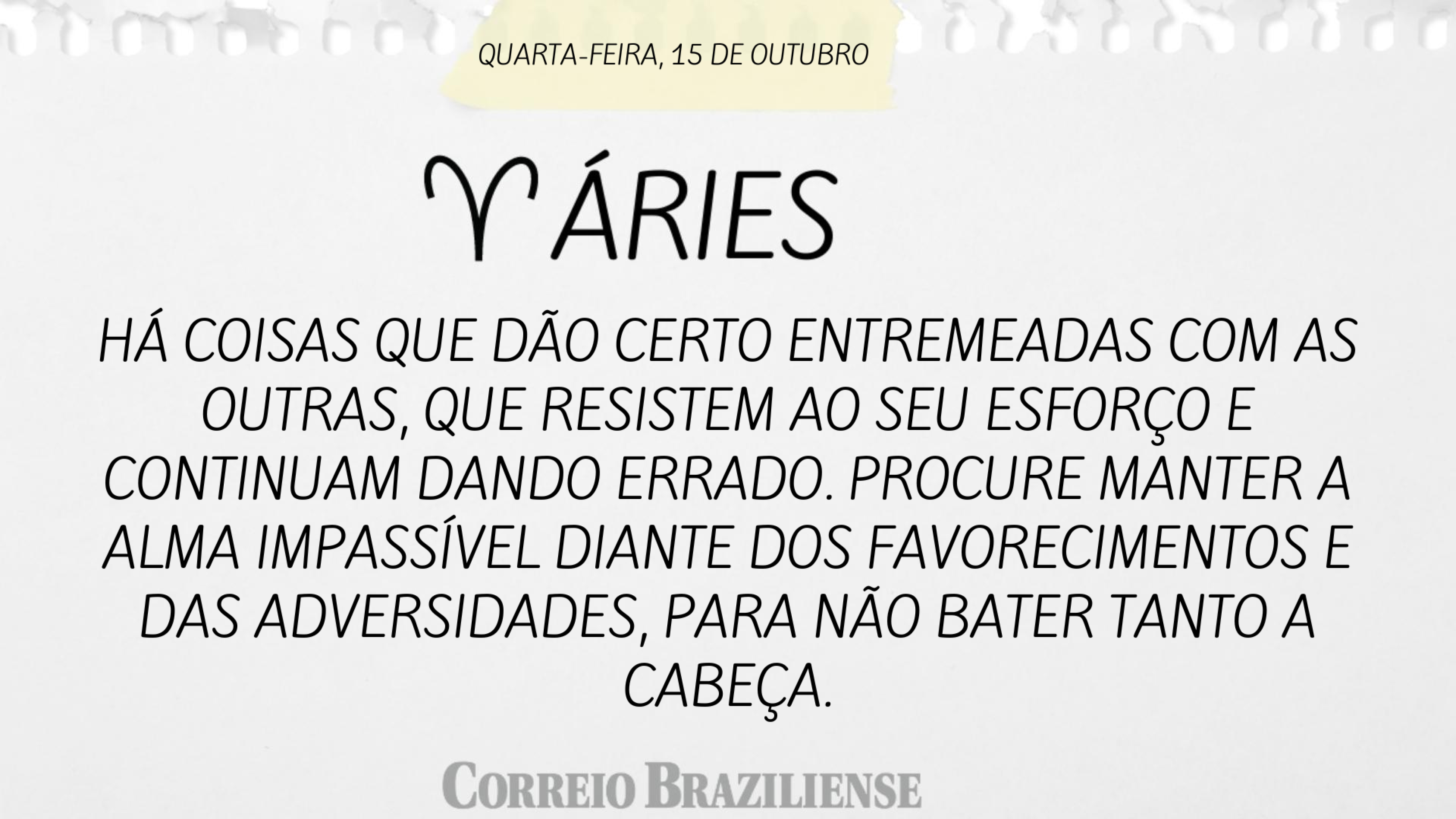 Hor&oacute;scopo | 15 de outubro